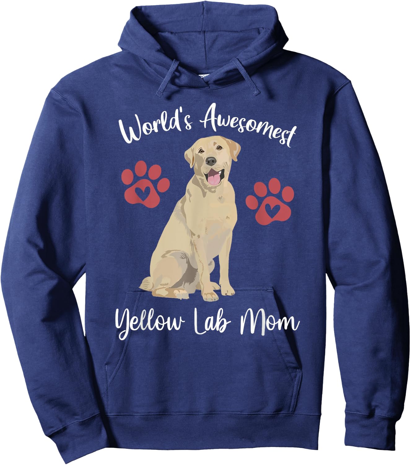 WORLDS AWESOMEST YELLOW LAB MOM Funny Dog Lover Saying Quote Hoodie - Hoodie | Navy