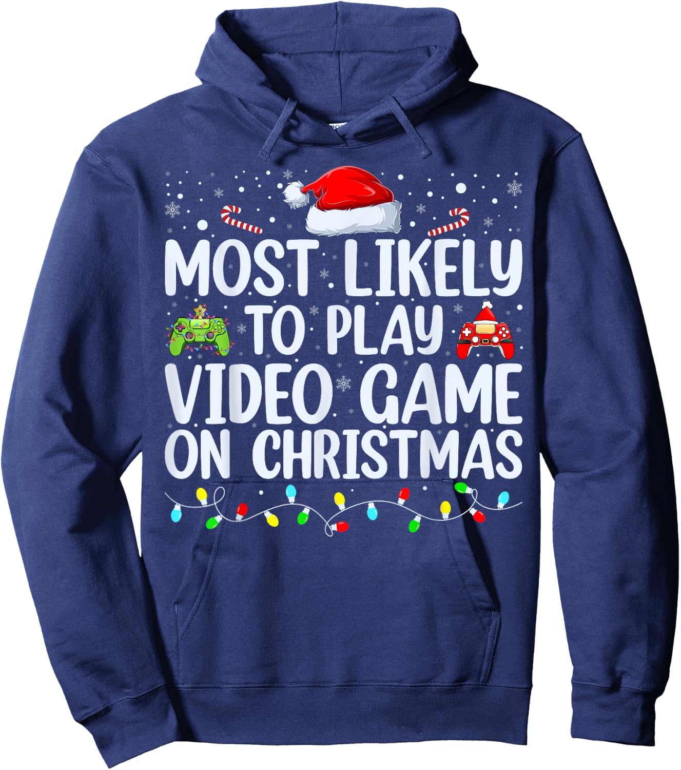Most Likely To Play Video Game On Christmas Santa Gaming Hoodie - Hoodie | Navy