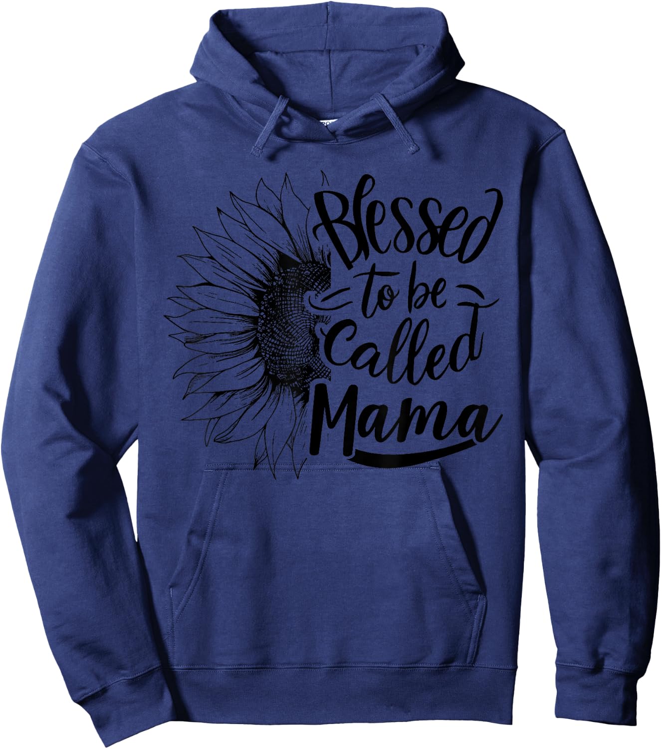Blessed To Be Called Mama Sunflower Mothers Day Hoodie - Hoodie | Navy