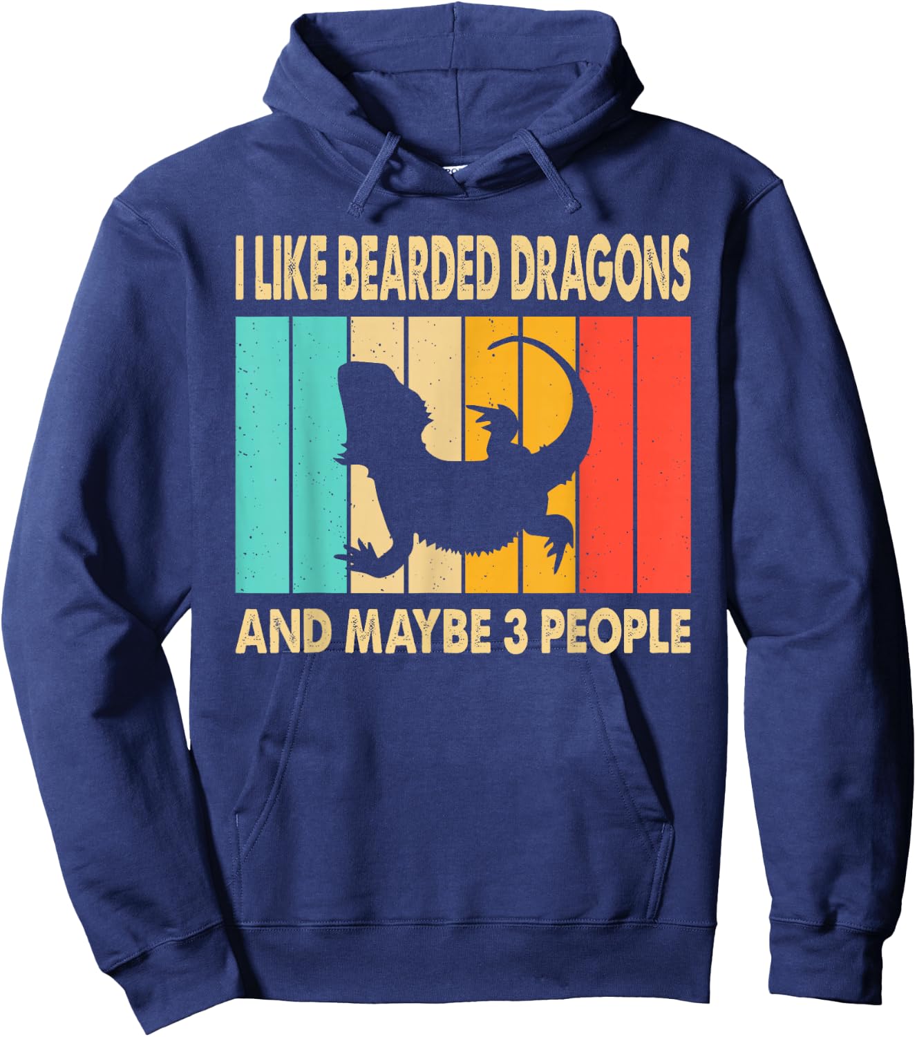 I Like Bearded Dragons and Maybe 3 People Lizard Lover Retro Hoodie - Hoodie | Navy