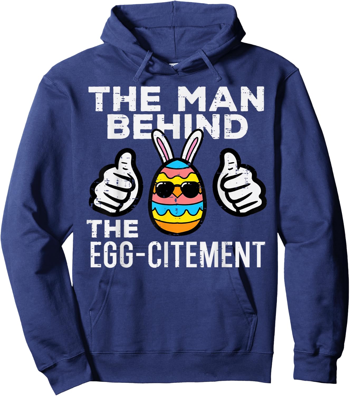 Man Behind Eggcitement Easter Pregnancy Announcement Men Dad Hoodie - Hoodie | Navy