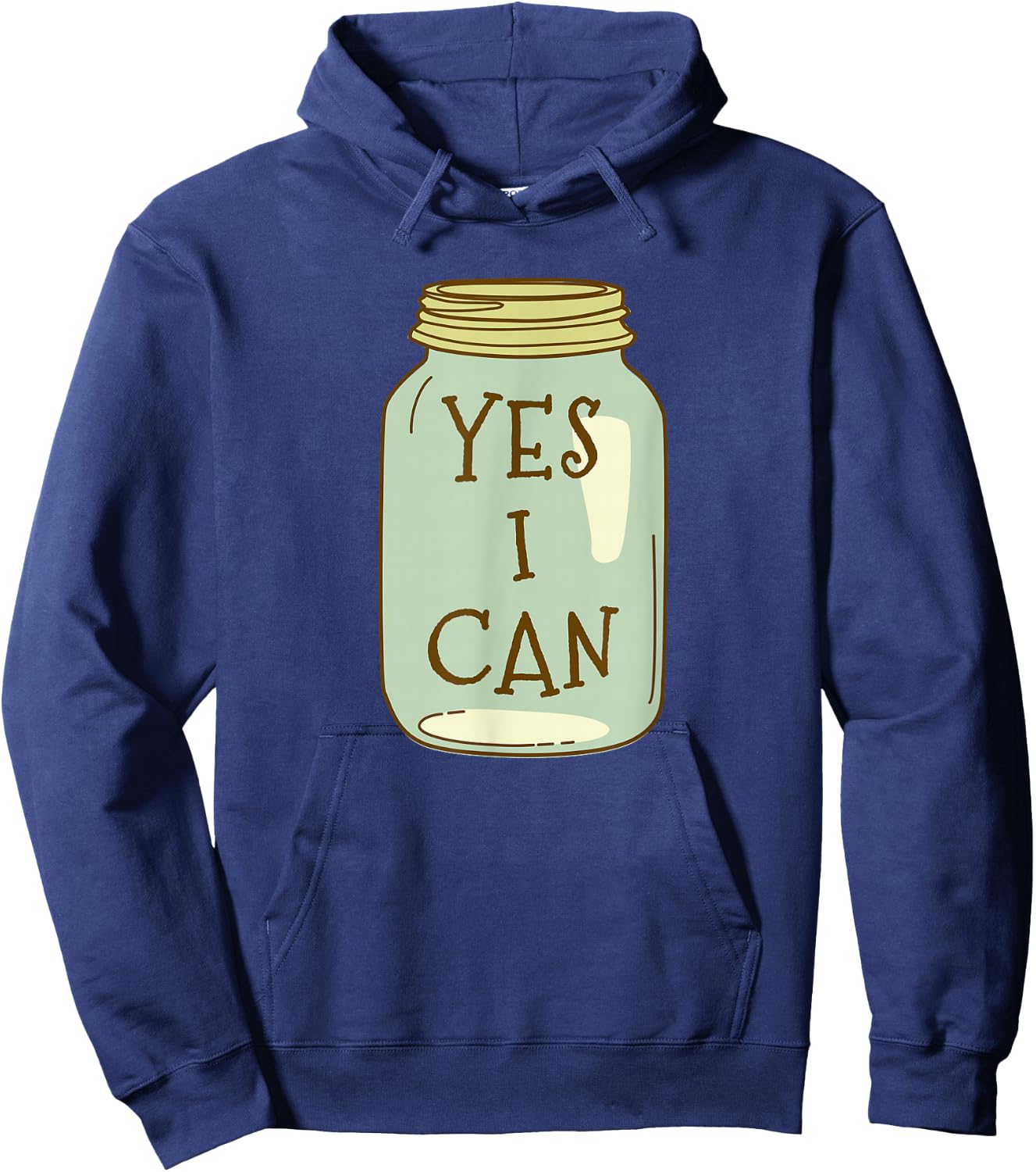 Yes I Can - Canning Season for Garden Farmers Hoodie - Hoodie | Navy