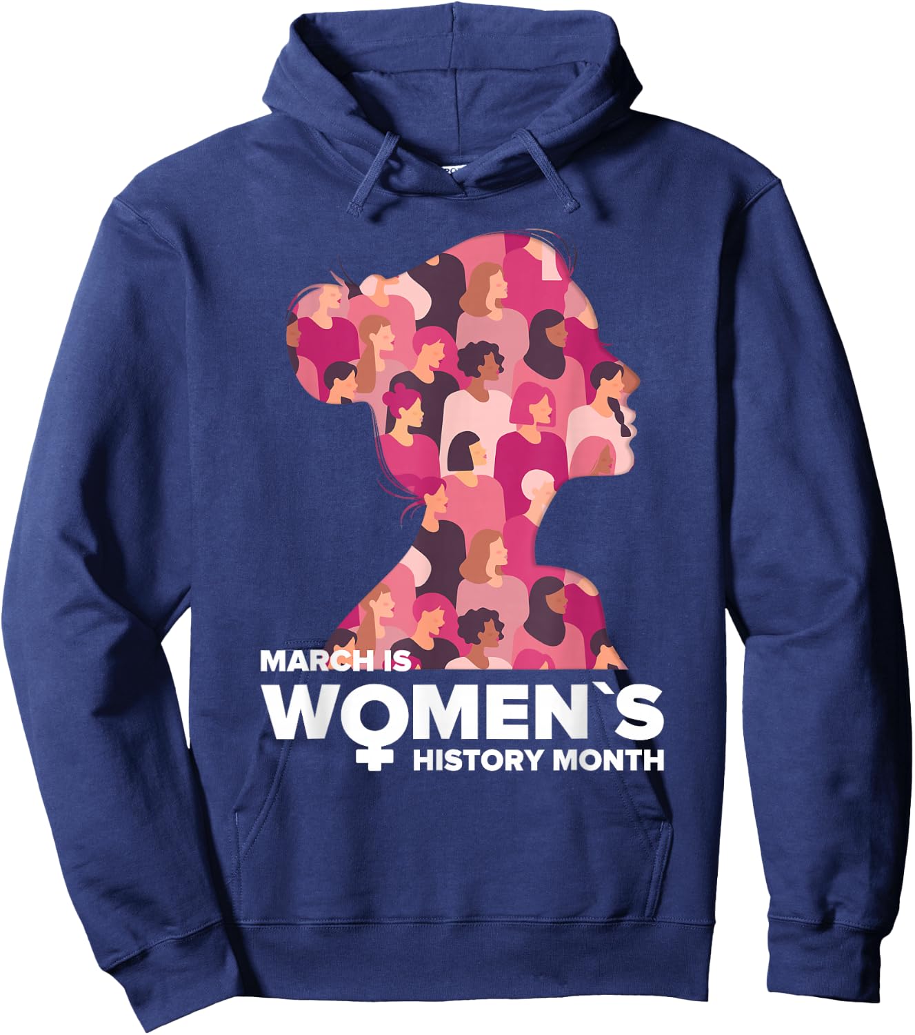 National Women's History Month March Is History Month Hoodie - Hoodie | Navy