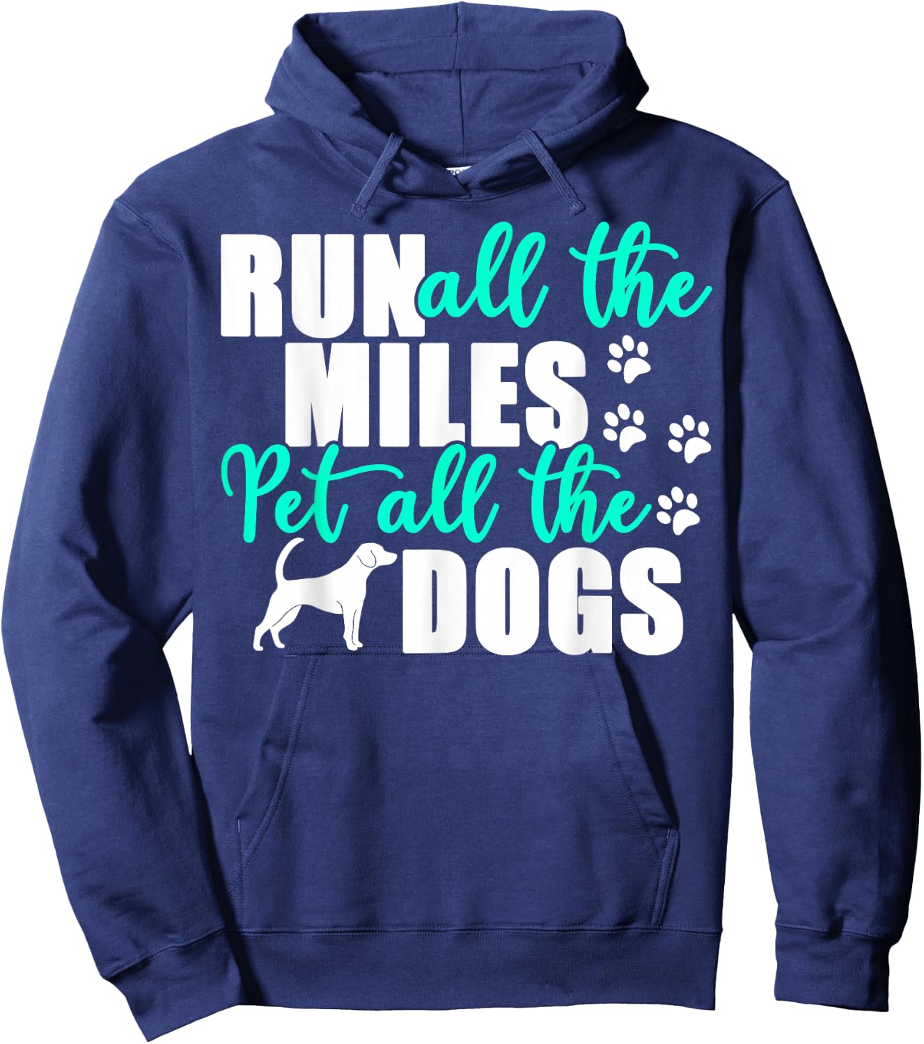Run All The Miles Pet All The Dogs Marathon Dog Running Hoodie - Hoodie | Navy