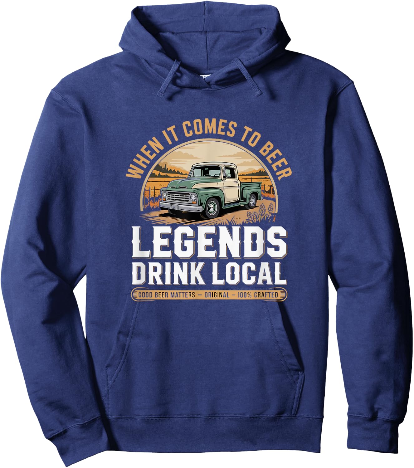 Legends Drink Local Vintage Brewery Craft Beer Micro Brewing Hoodie - Hoodie | Navy