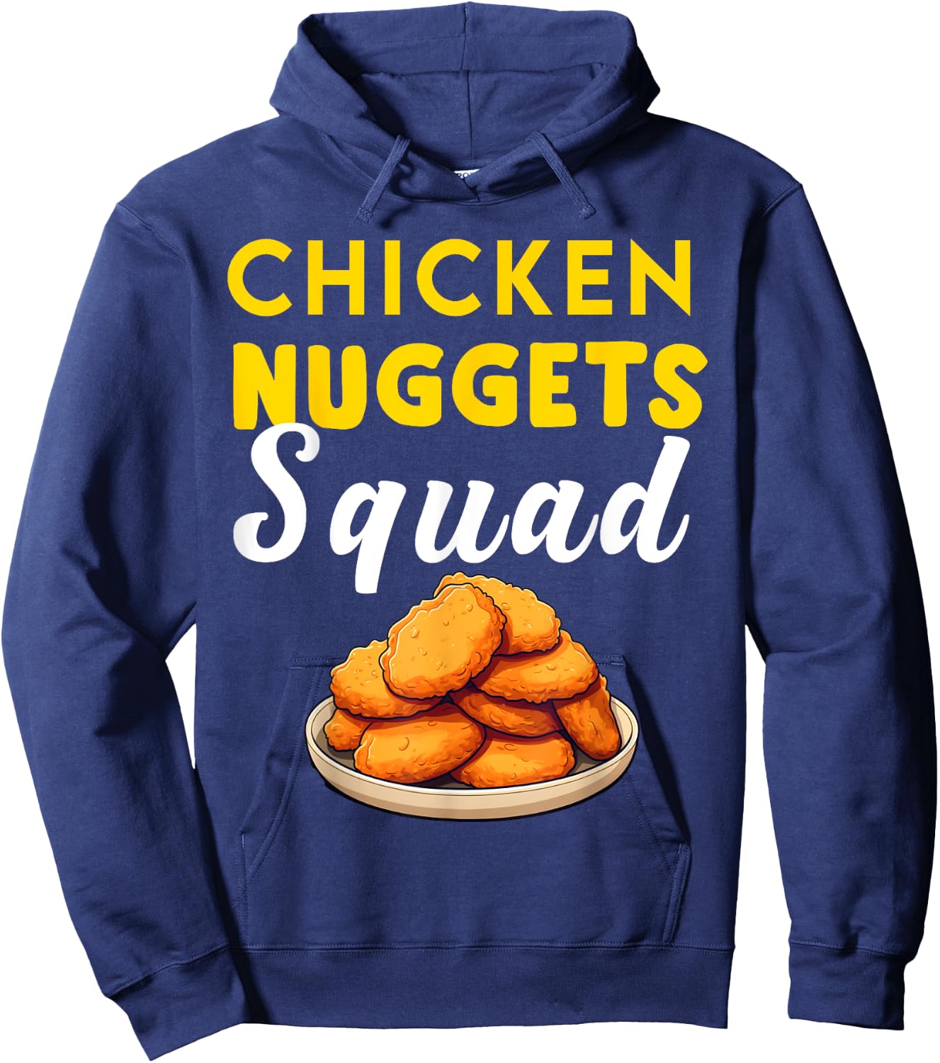Funny Chicken Nuggets Squad Men Women Kids Nug Girls Boys Hoodie - Hoodie | Navy
