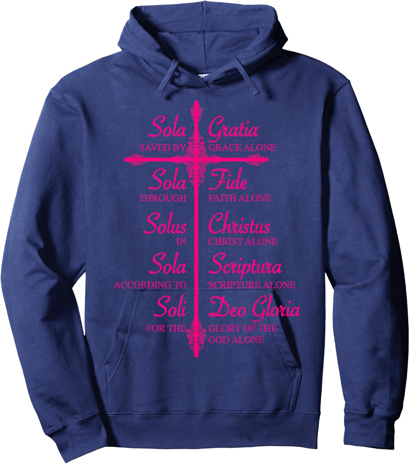 The Five Solas Shirt | Cute Christian Movement Gift Hoodie - Hoodie | Navy