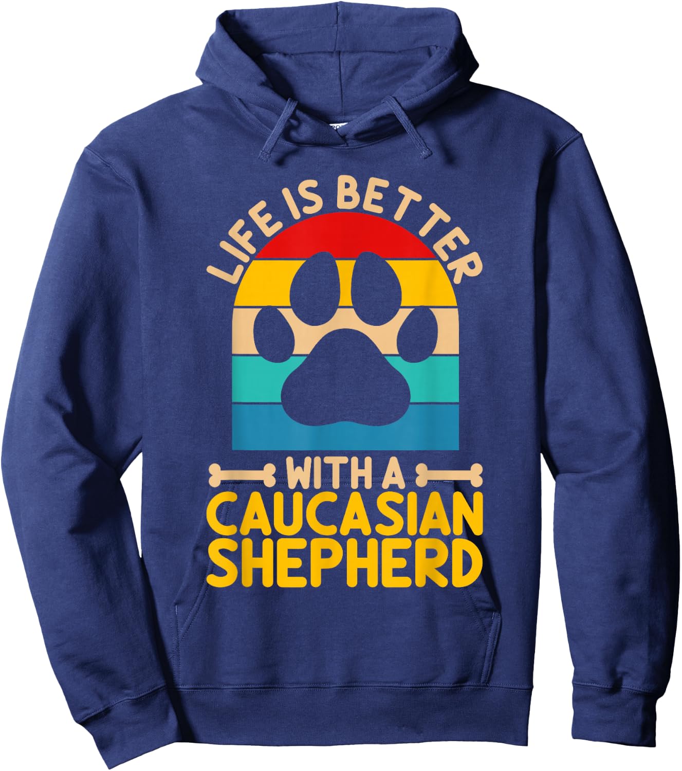 Life is better with a caucasian shepherd Hoodie - Hoodie | Navy