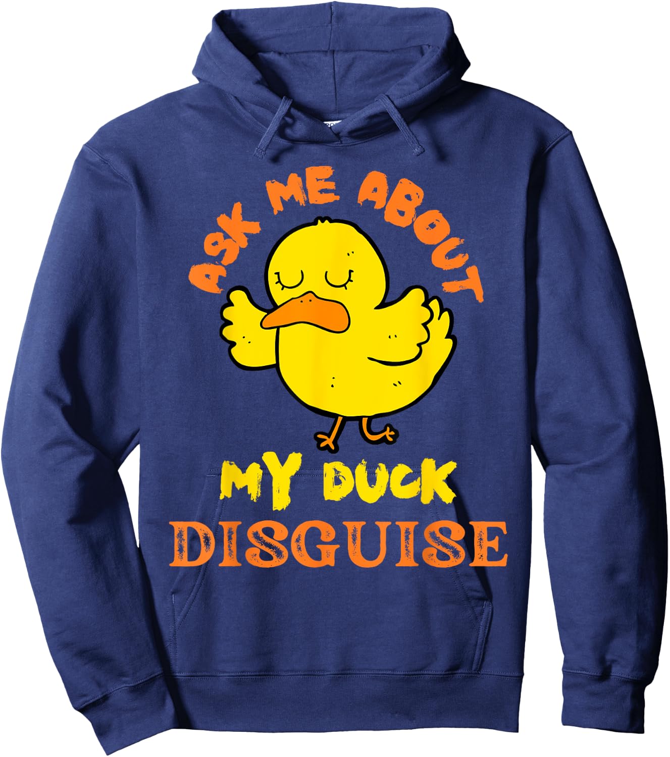 Ask Me About My Duck Disguise Duck Costume Kids Halloween Hoodie - Hoodie | Navy