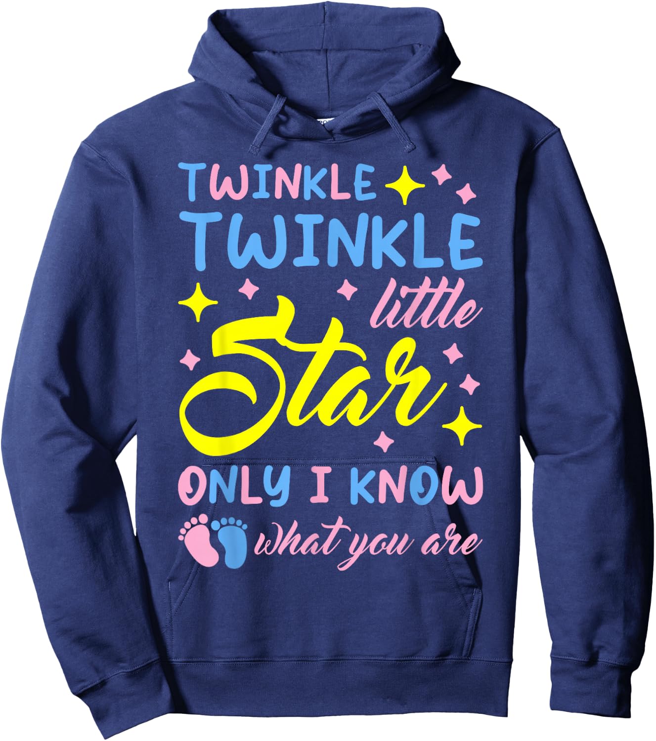 Twinkle Little Star Only I Know What You are Gender Reveal Hoodie - Hoodie | Navy