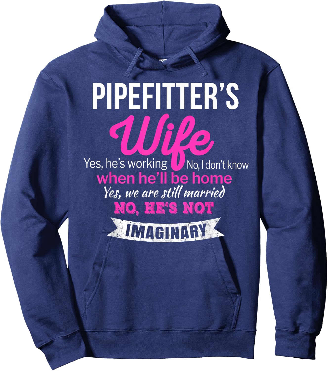 Pipefitter's Wife Gift Funny Hoodie - Hoodie | Navy