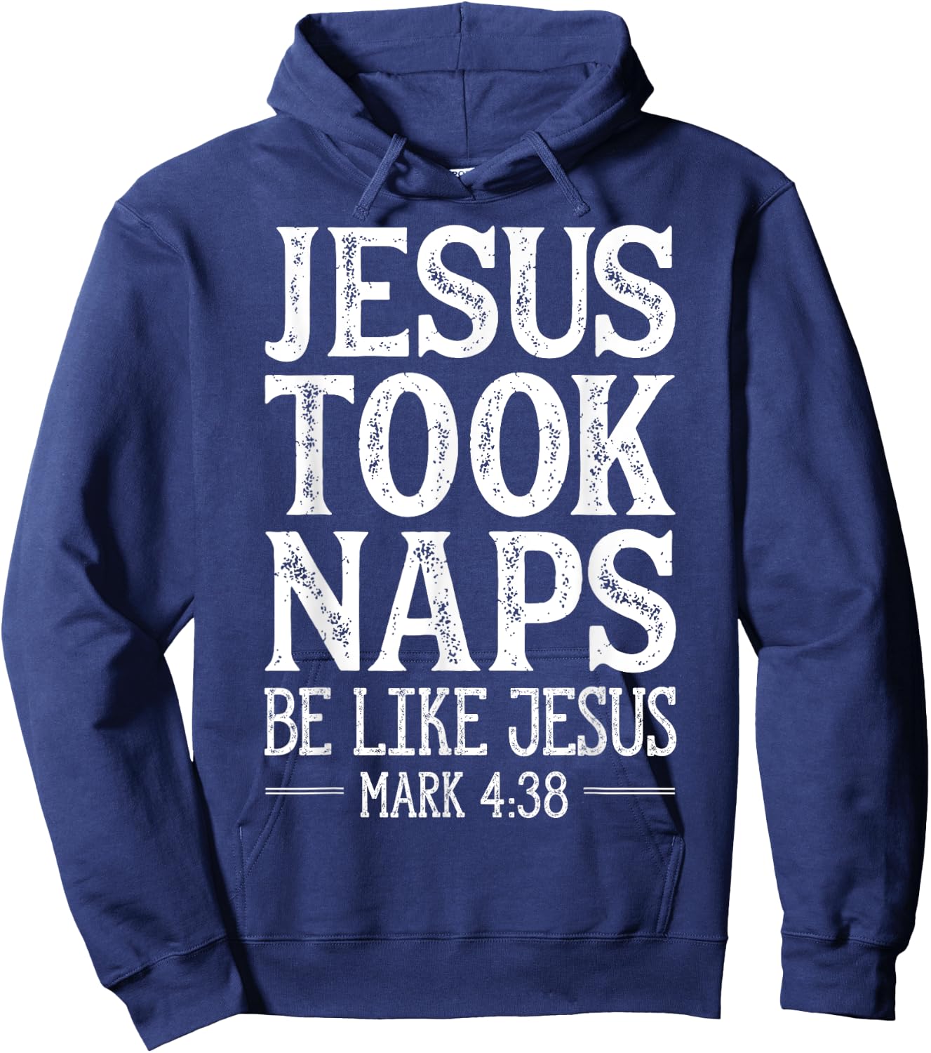 Jesus Took Naps Be Like Jesus Christian Religious Men Women Hoodie - Hoodie | Navy