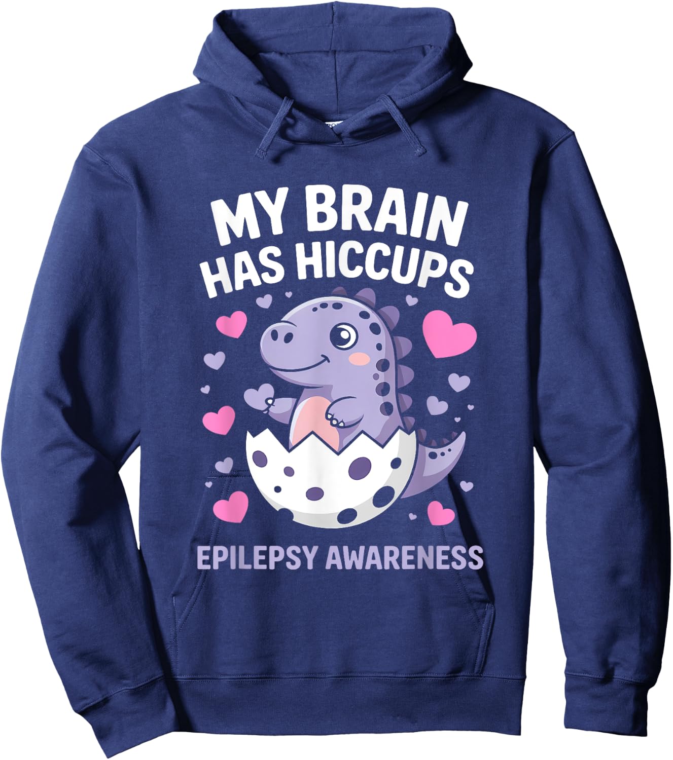 My Brain Has Hiccups Cute Epilepsy Awareness Baby Dinosaur Hoodie - Hoodie | Navy