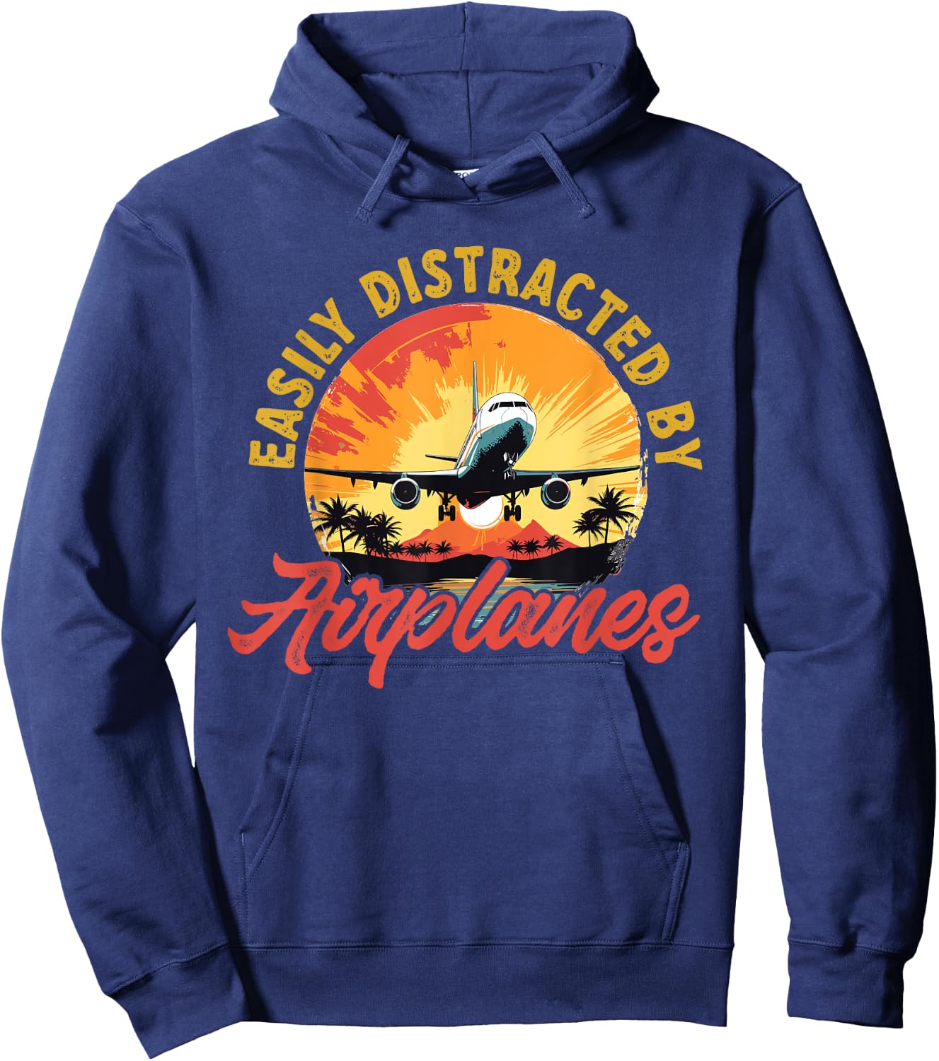 Airplane Aircraft - Easily Distracted By Airplanes Hoodie - Hoodie | Navy
