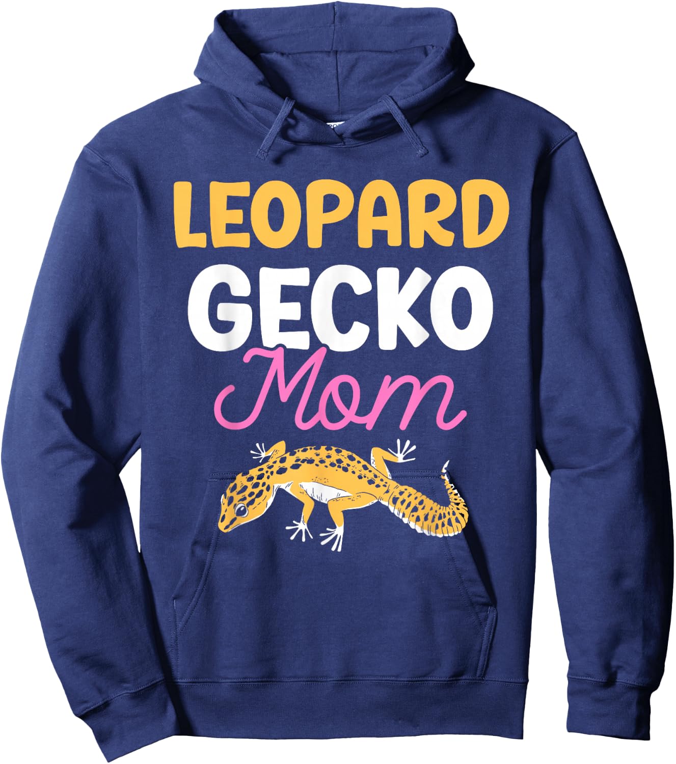 Leopard Gecko Mom Owner Geckos Lizard Leopard Gecko Mother Hoodie - Hoodie | Navy