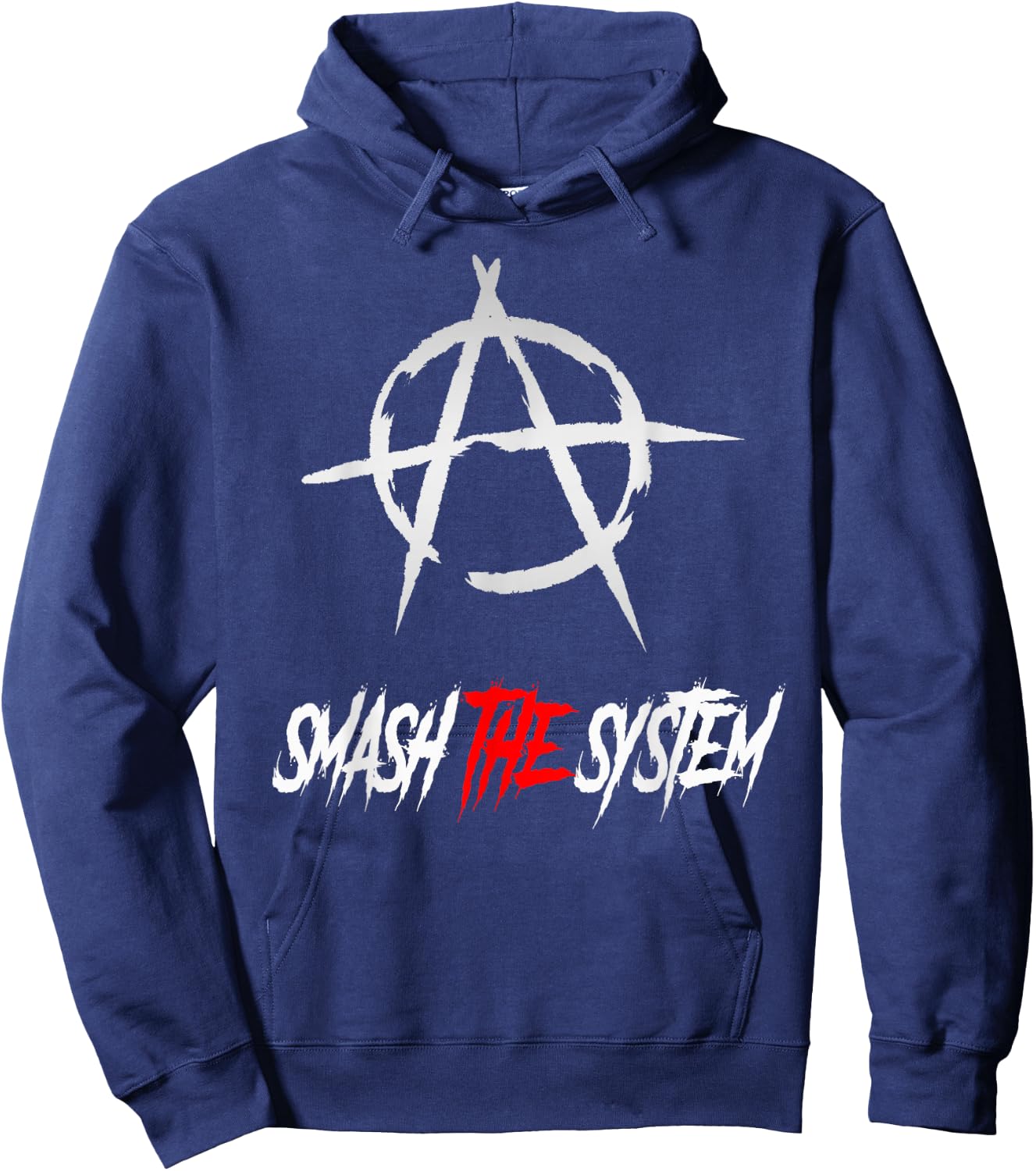 Smash the System, Freedom, Punks, Punk Rock, Anarchy Hoodie - Hoodie | Navy