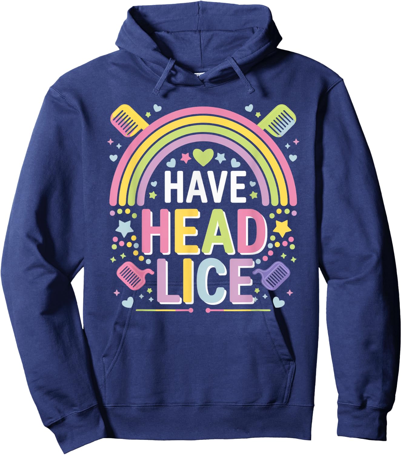 I Have Head Lice Funny Retro Offensive Inappropriate Meme Hoodie - Hoodie | Navy