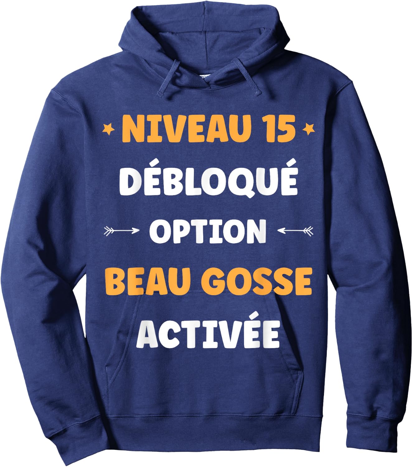 Drole garçon Niveau 15 Ans Geek Anniversaire Humour 15 Ans Hoodie - Hoodie | Navy