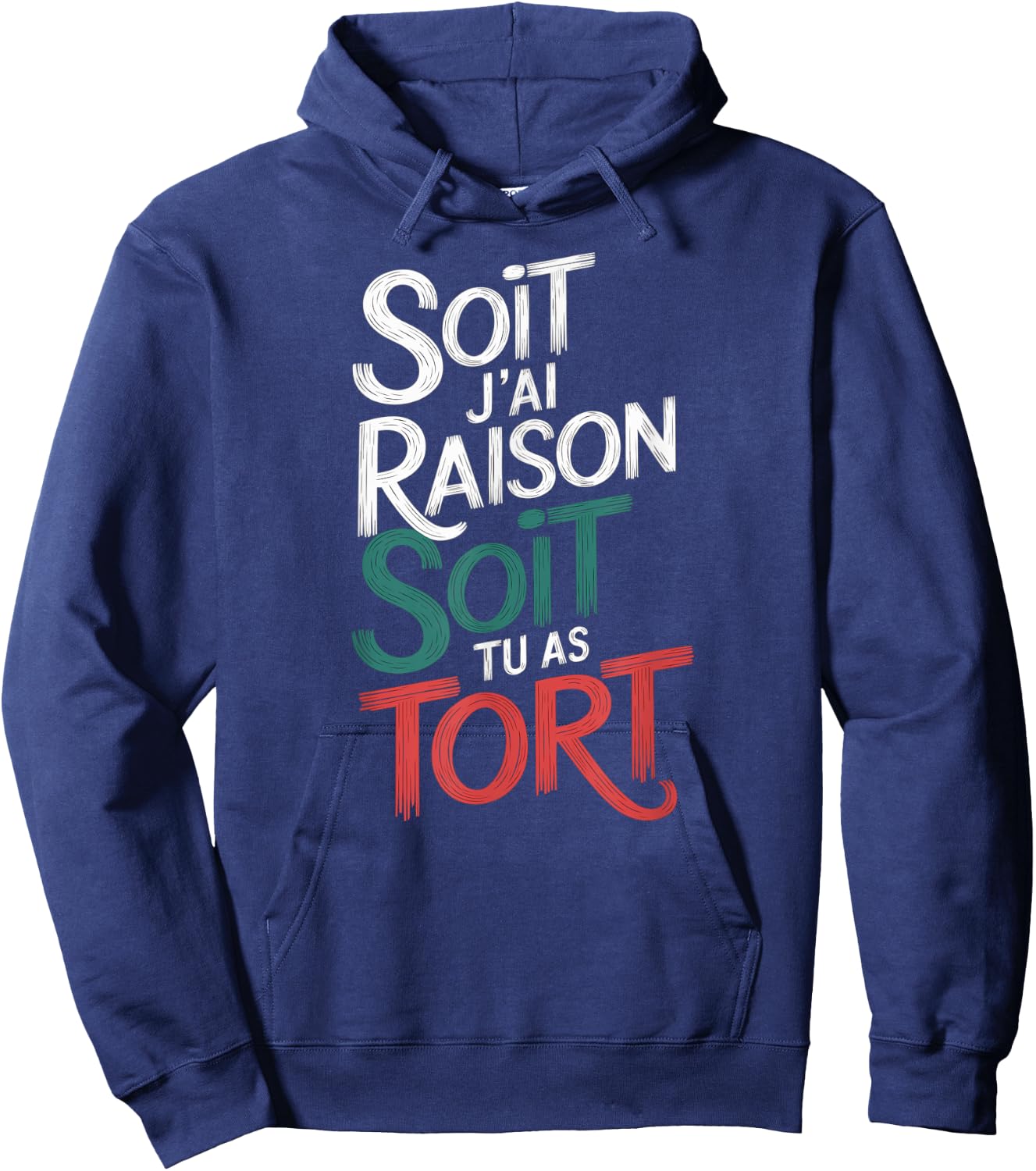 Either I'm Right Or You Have Tort Funny Funny Character , Black, S Hoodie - Hoodie | Navy