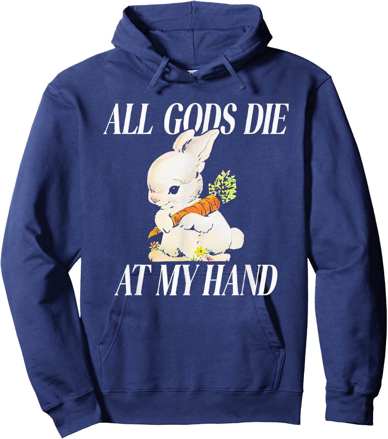 Rabbit All Gods Die At My Hand Hoodie - Hoodie | Navy