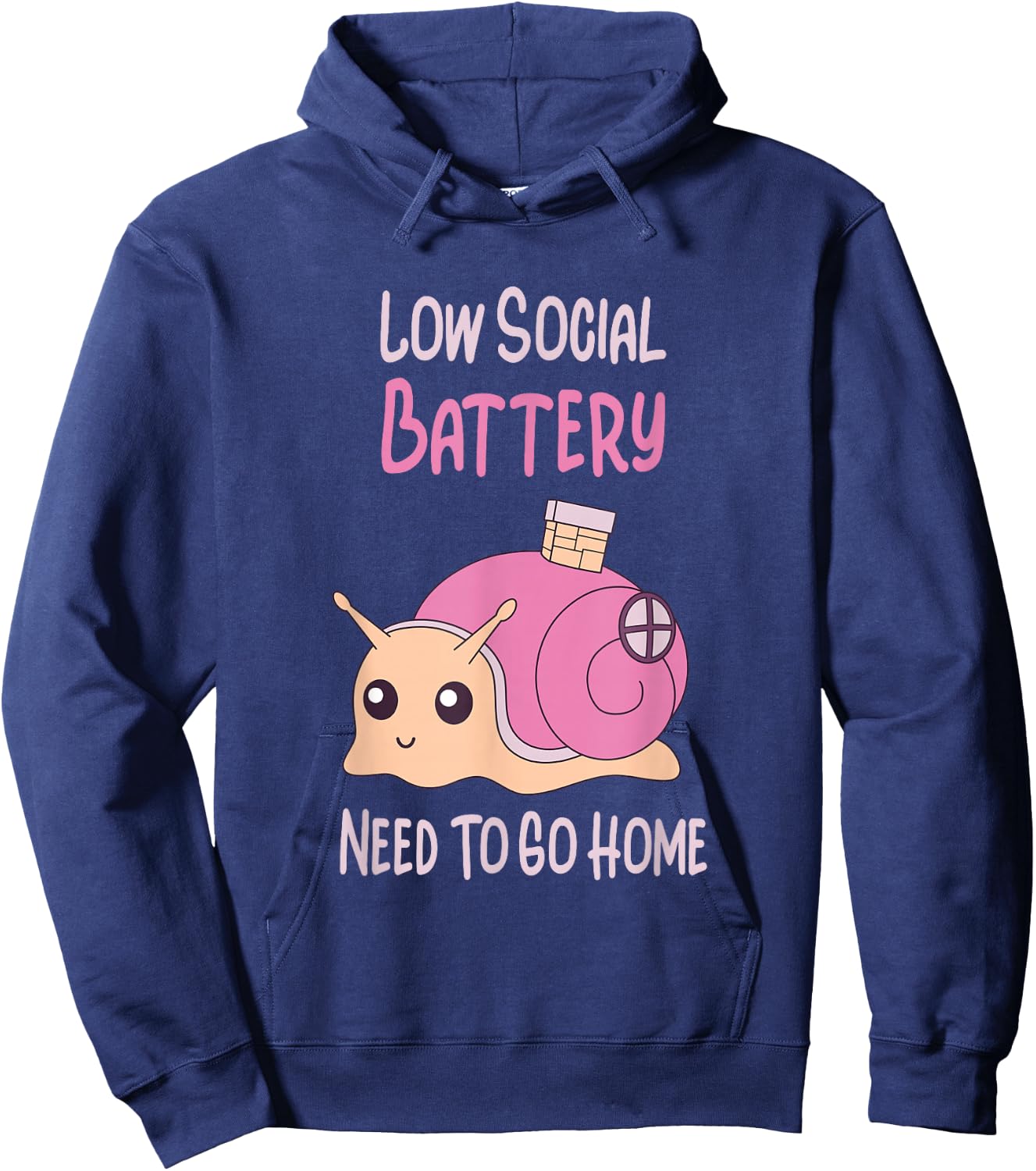 Low Social Battery Cute Snail With House Introvert Cozy Home Hoodie - Hoodie | Navy