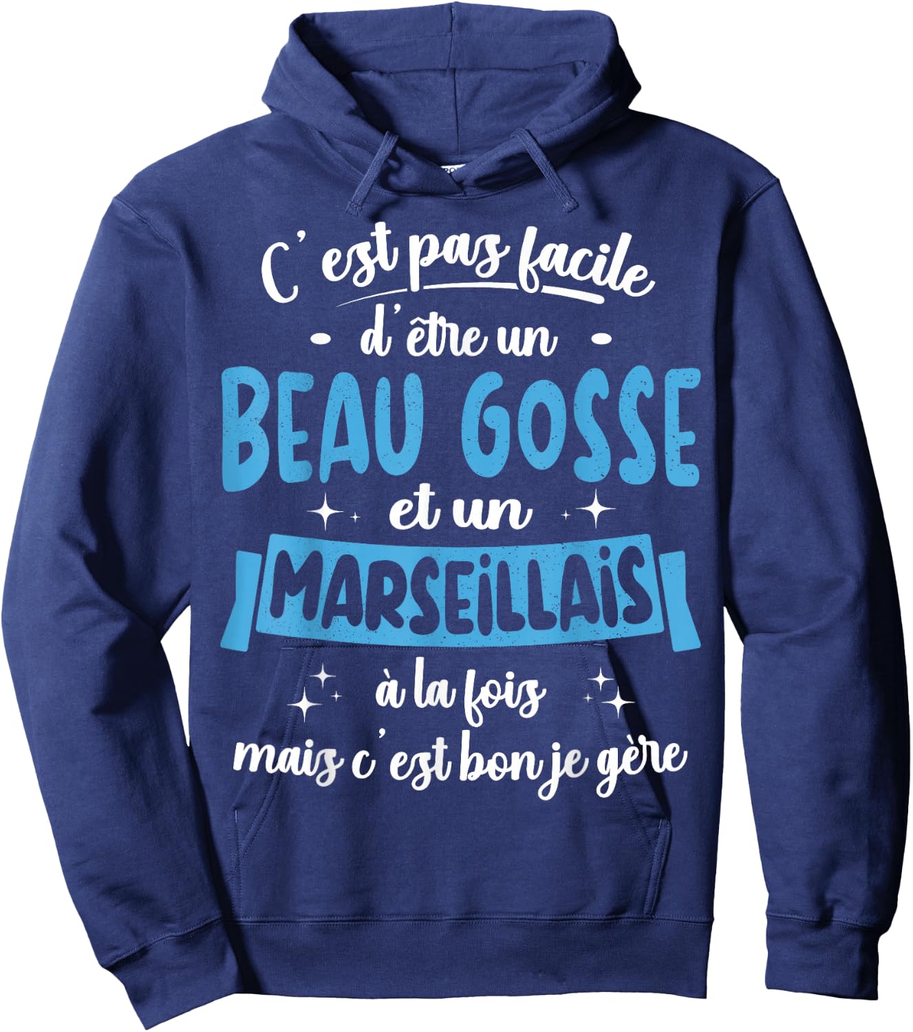 Marseillais Gift Humour Birthday Beau Gosse , Black, S Hoodie - Hoodie | Navy