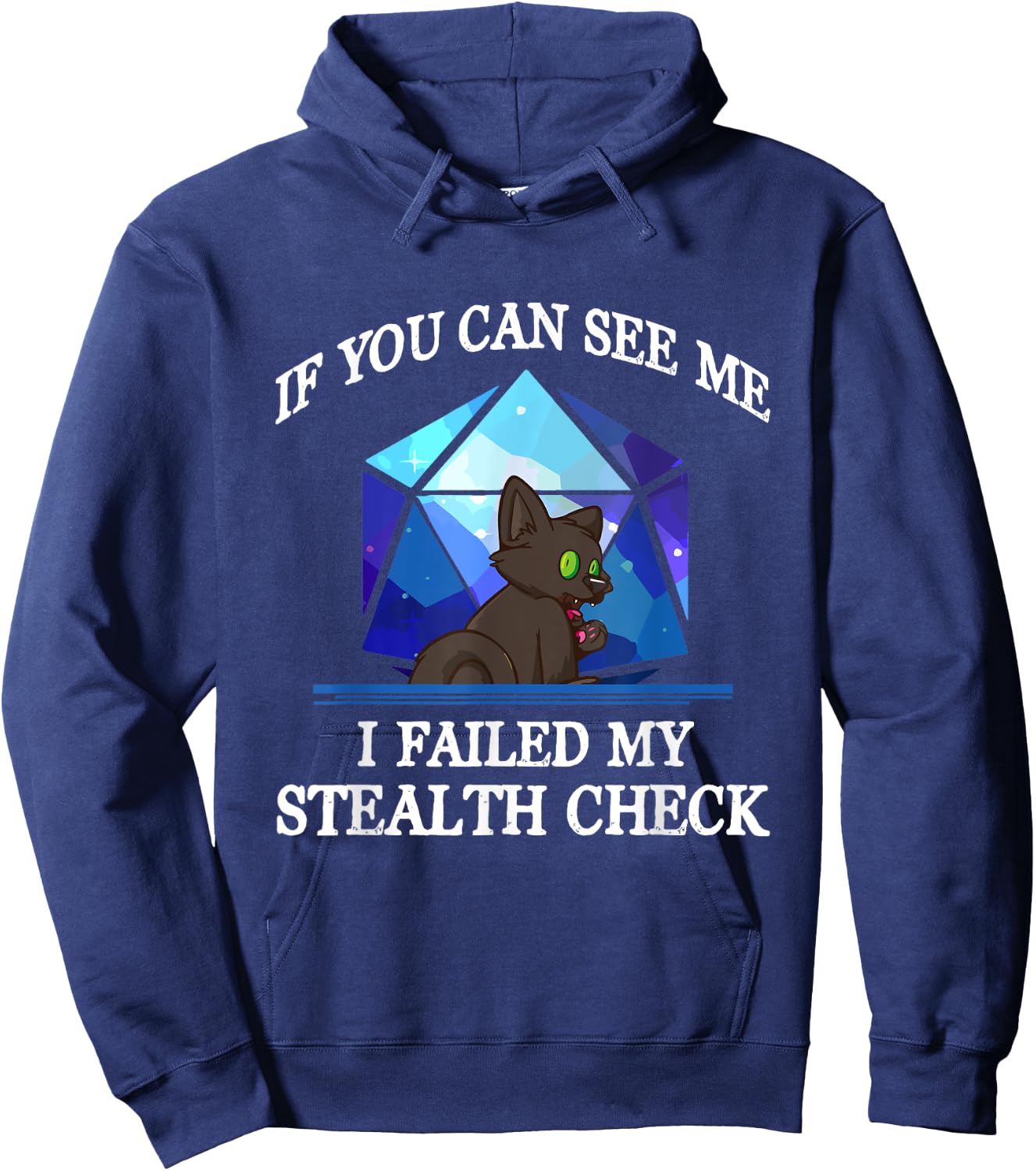 If You Can See Me I Failed My Stealth Check Black Cat Men Women Kids Hoodie - Hoodie | Navy