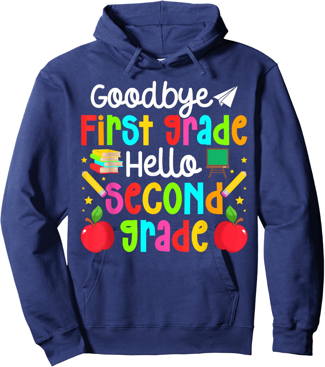 Goodbye First Grade Last Day of School 1st Grade Graduation Hoodie - Hoodie | Navy