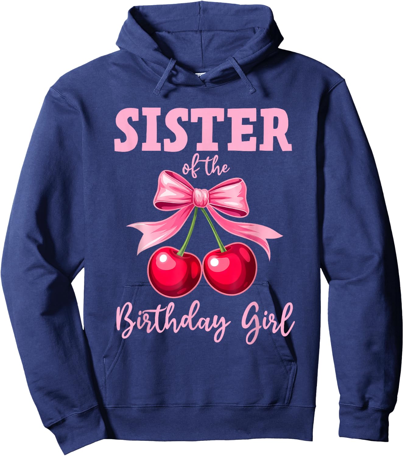 Cherry Coquette Bow Sister of The Birthday Girl Family Hoodie - Hoodie | Navy