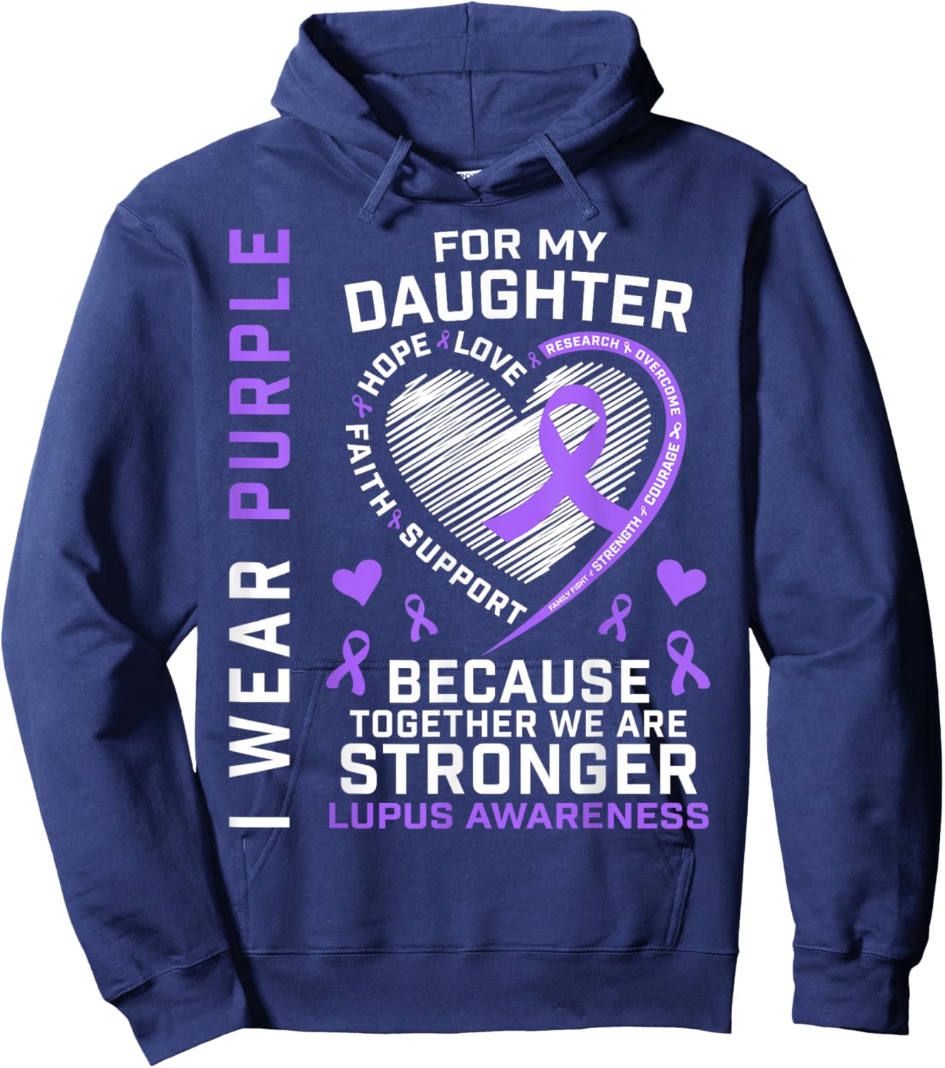 I Wear Purple For My Daughter Lupus Awareness Month Graphic Hoodie - Hoodie | Navy