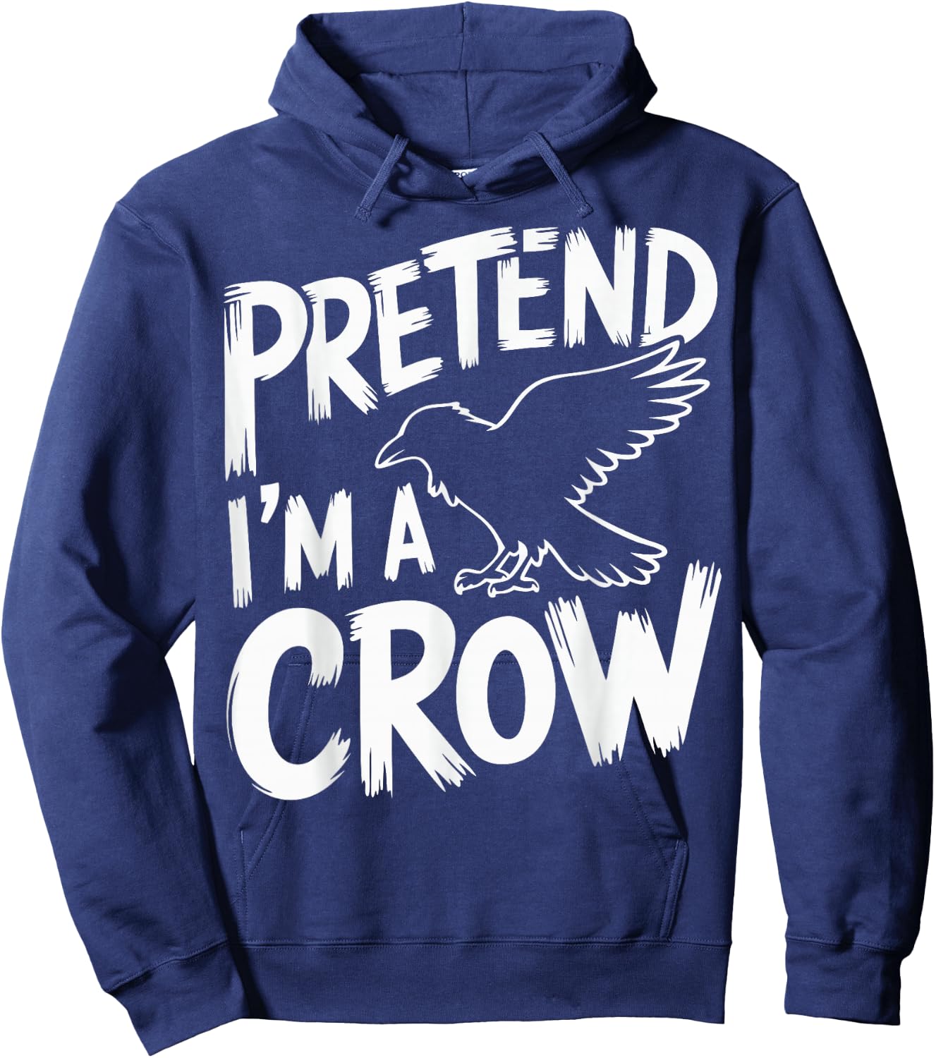 Pretend I'm A Crow Hoodie - Hoodie | Navy