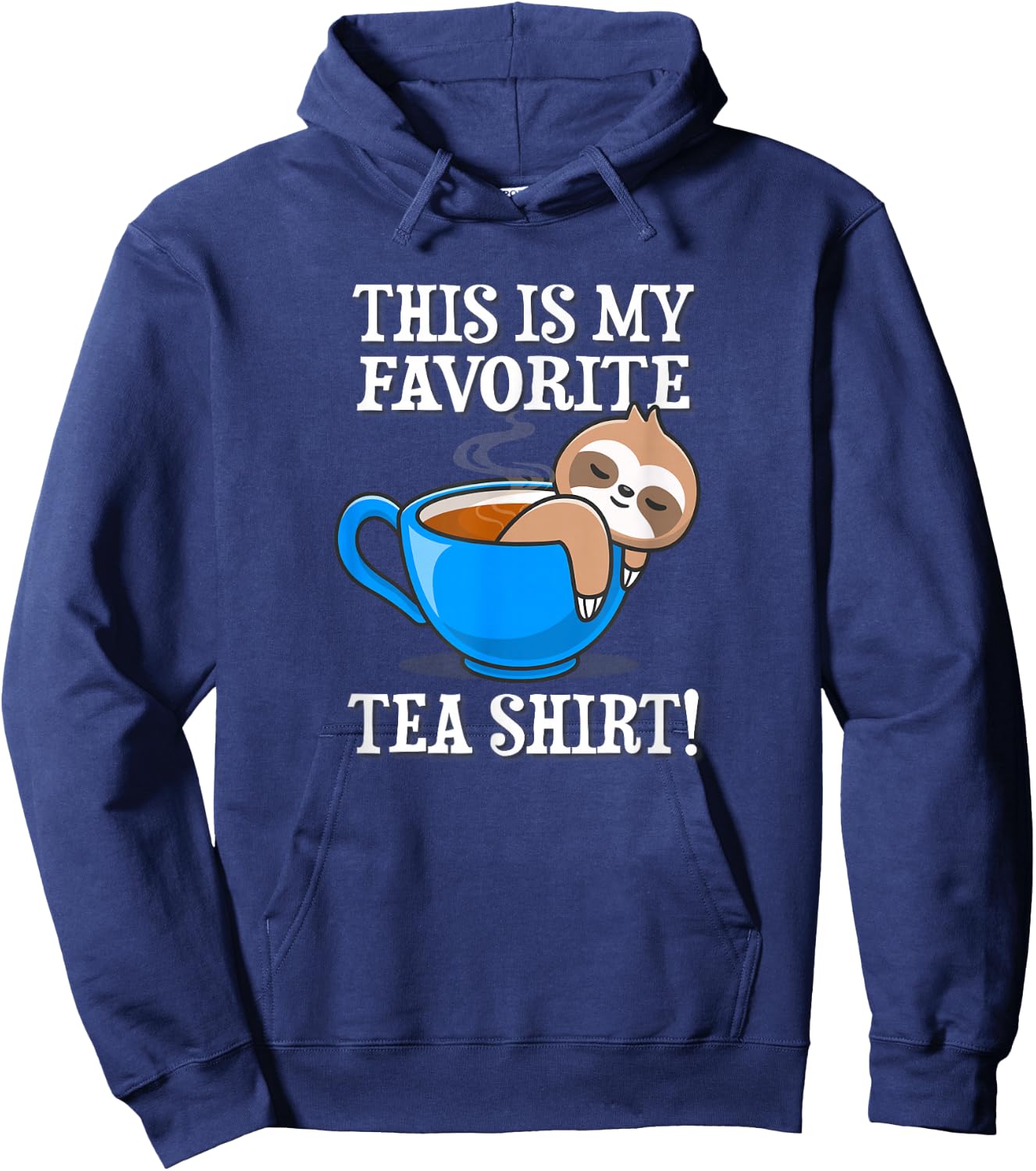 Funny Anime Design Kawaii Favorite Tea Shirt Sloth Lover Hoodie - Hoodie | Navy