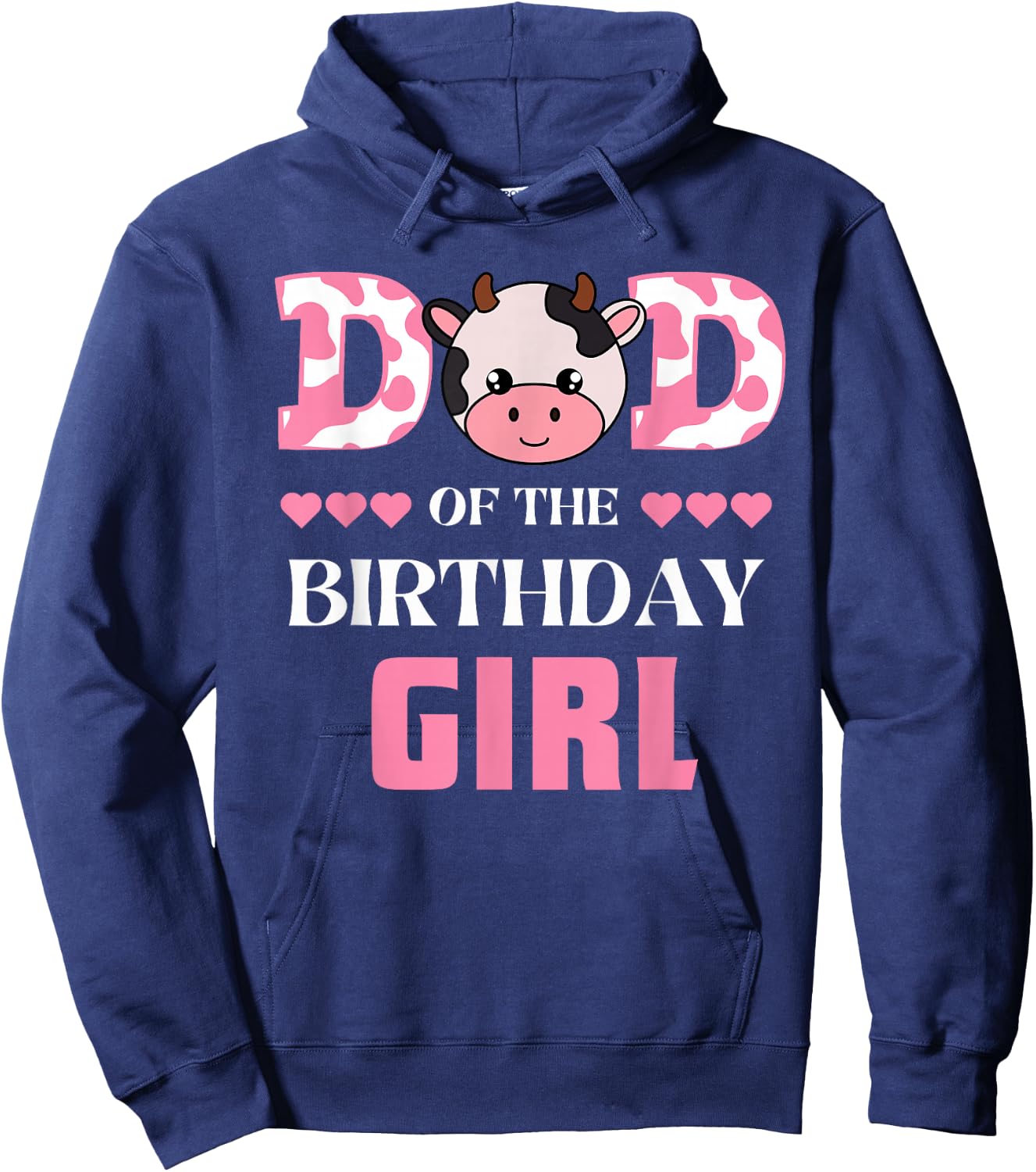 Dad of The Birthday Girl Cow Farm Theme Daddy Papa Matching Hoodie - Hoodie | Navy