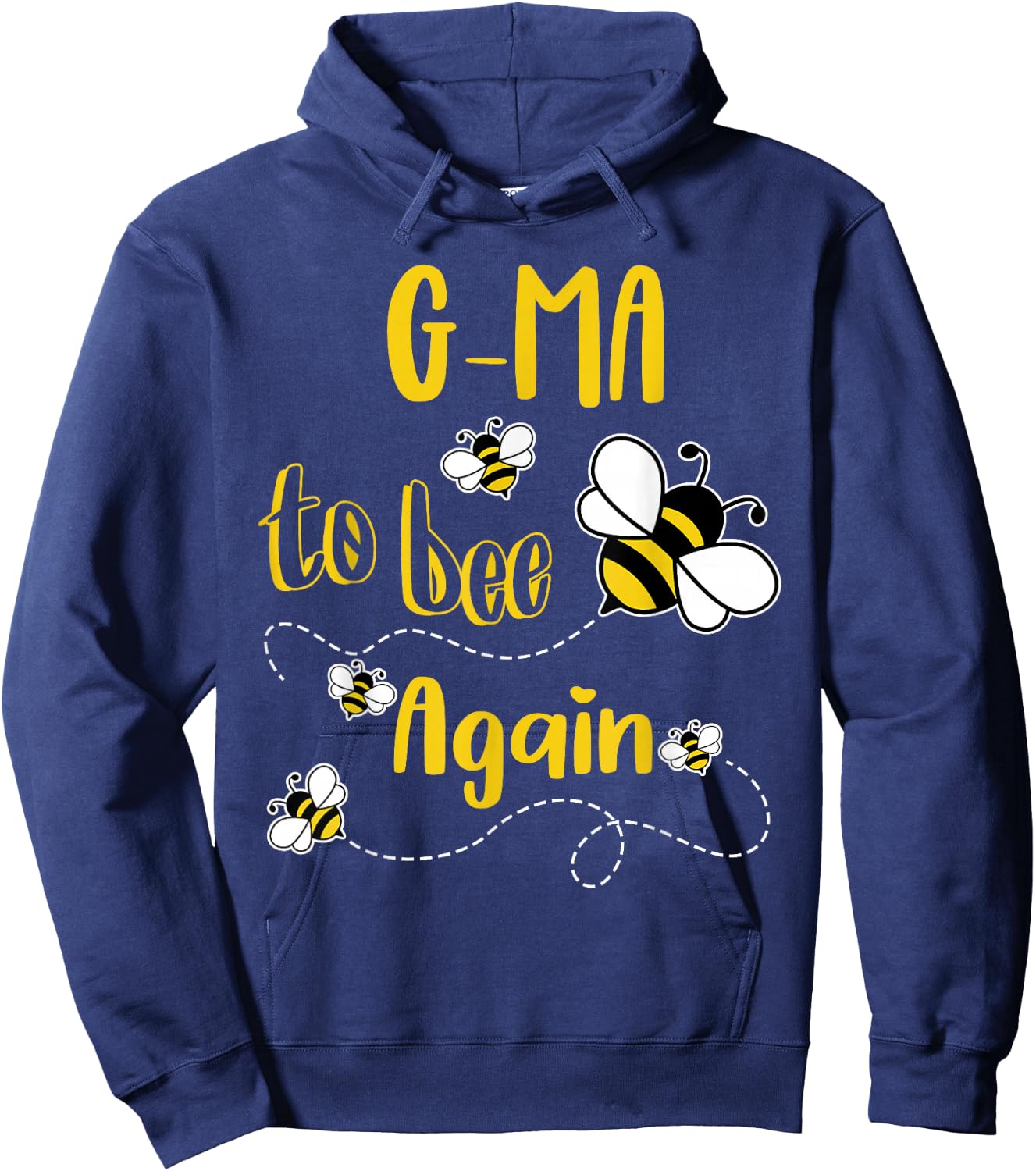 Coming G-MA Again To Bee Pregnancy Announcement Mother's Day Hoodie - Hoodie | Navy