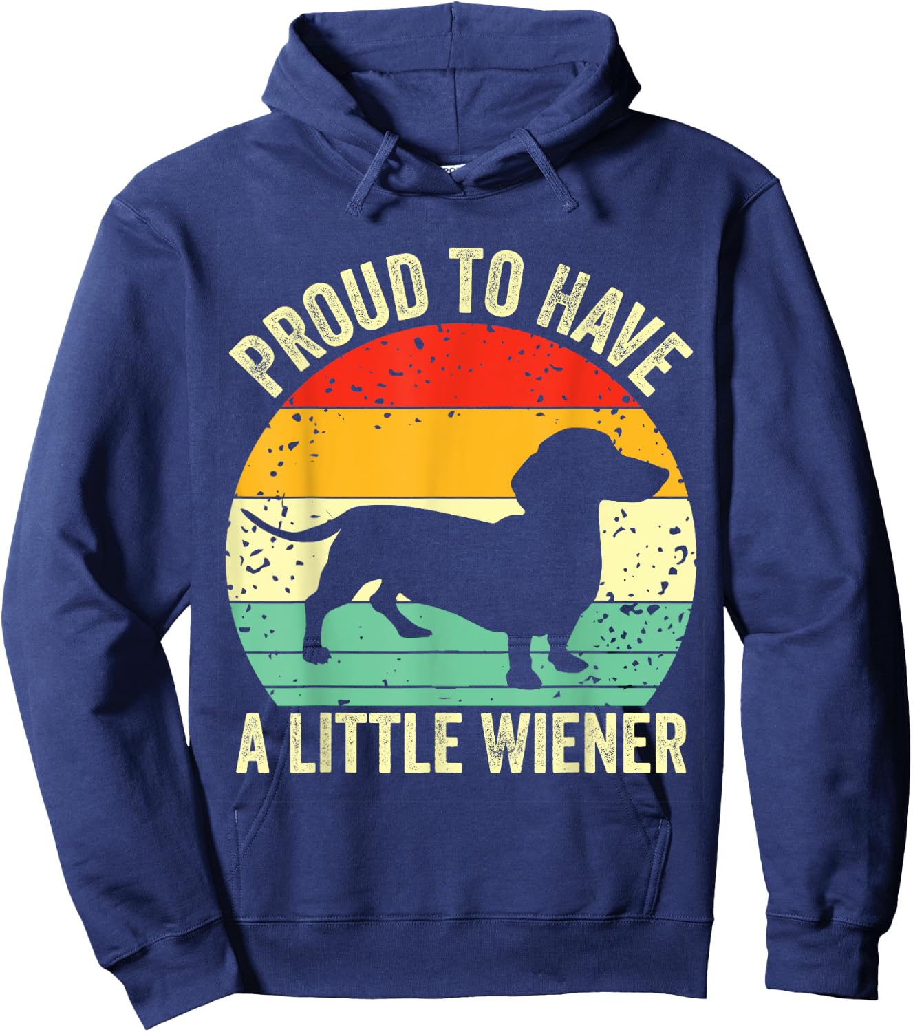 Dachshund Proud To Have A Little Wiener Dog Lover Vintage Women Girls Kids Hoodie - Hoodie | Navy