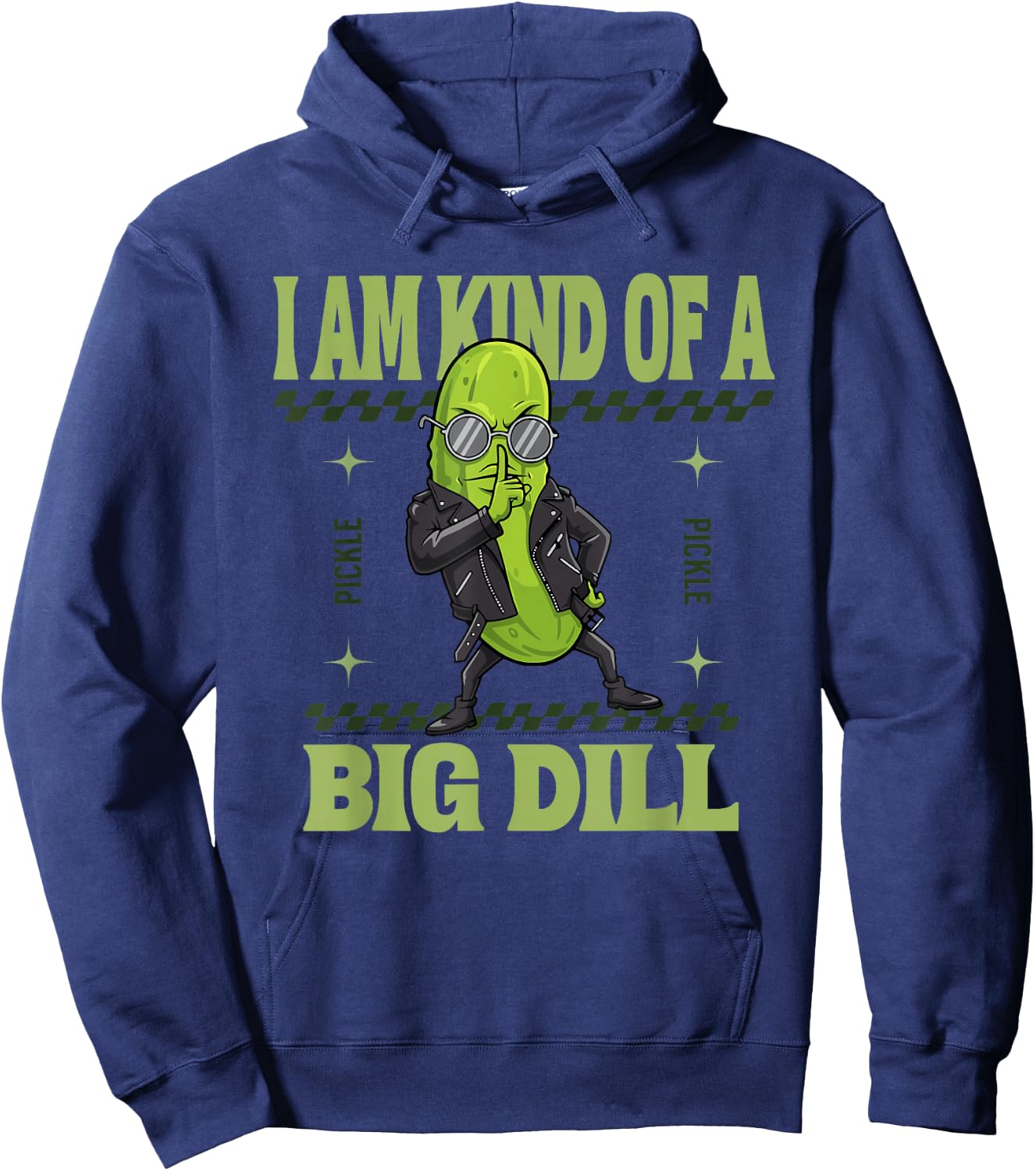 I'm Kinda A Big Dill Retro Pickle Design Hoodie - Hoodie | Navy