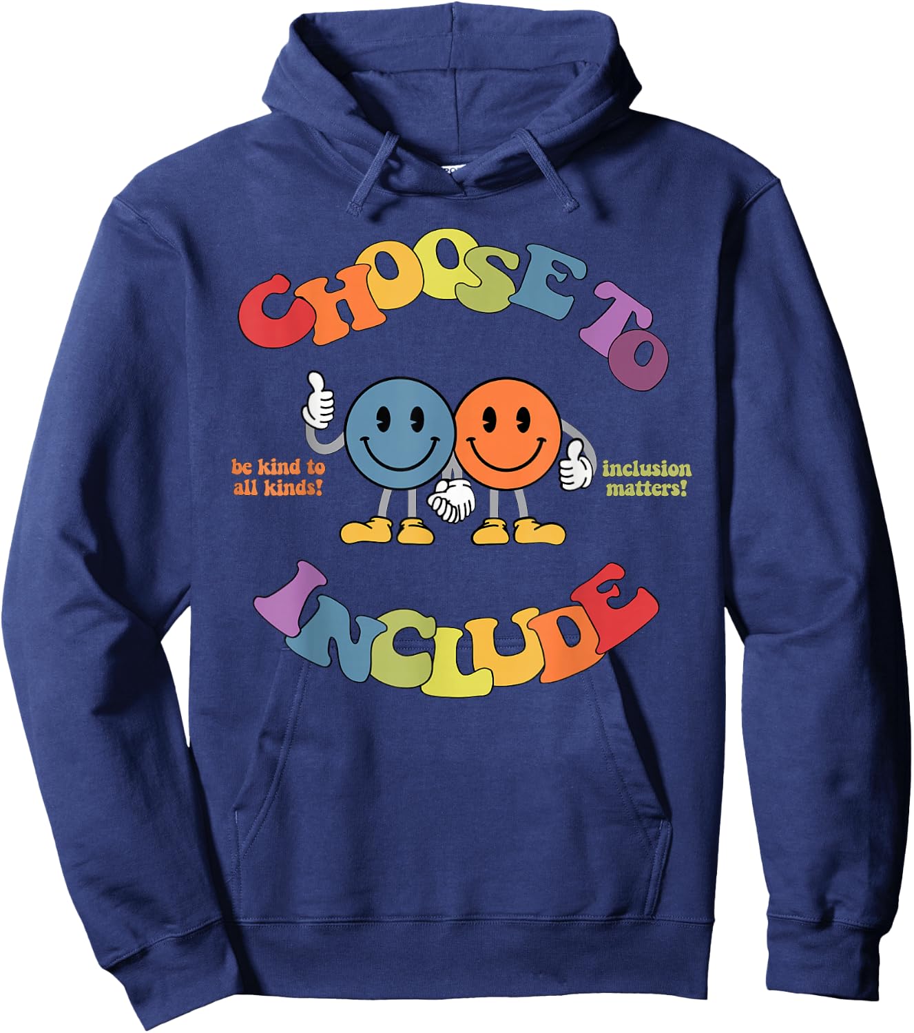 Choose To Include Autism Awareness Be Kind To All Kinds Hoodie - Hoodie | Navy