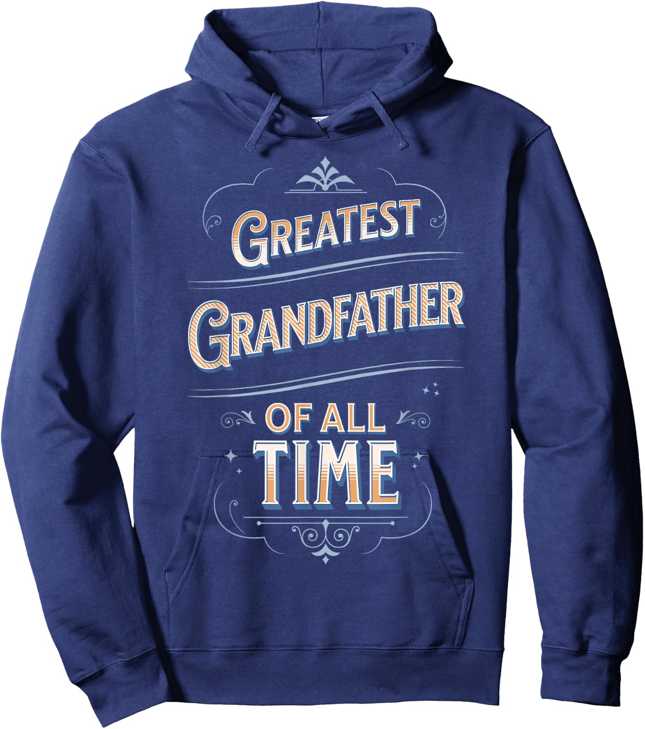 Greatest Grandfather Of All Time GOAT World's Best Cute Hoodie - Hoodie | Navy