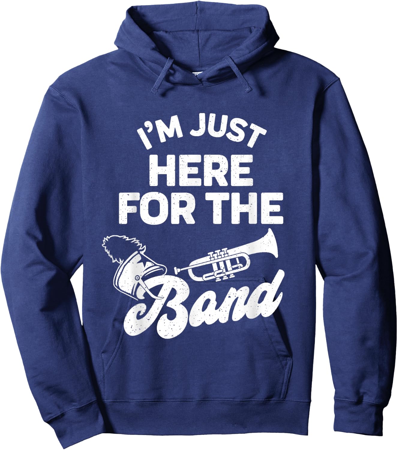 Funny Band Booster Mom Dad I'm Just Here For The Band Cheer Hoodie - Hoodie | Navy