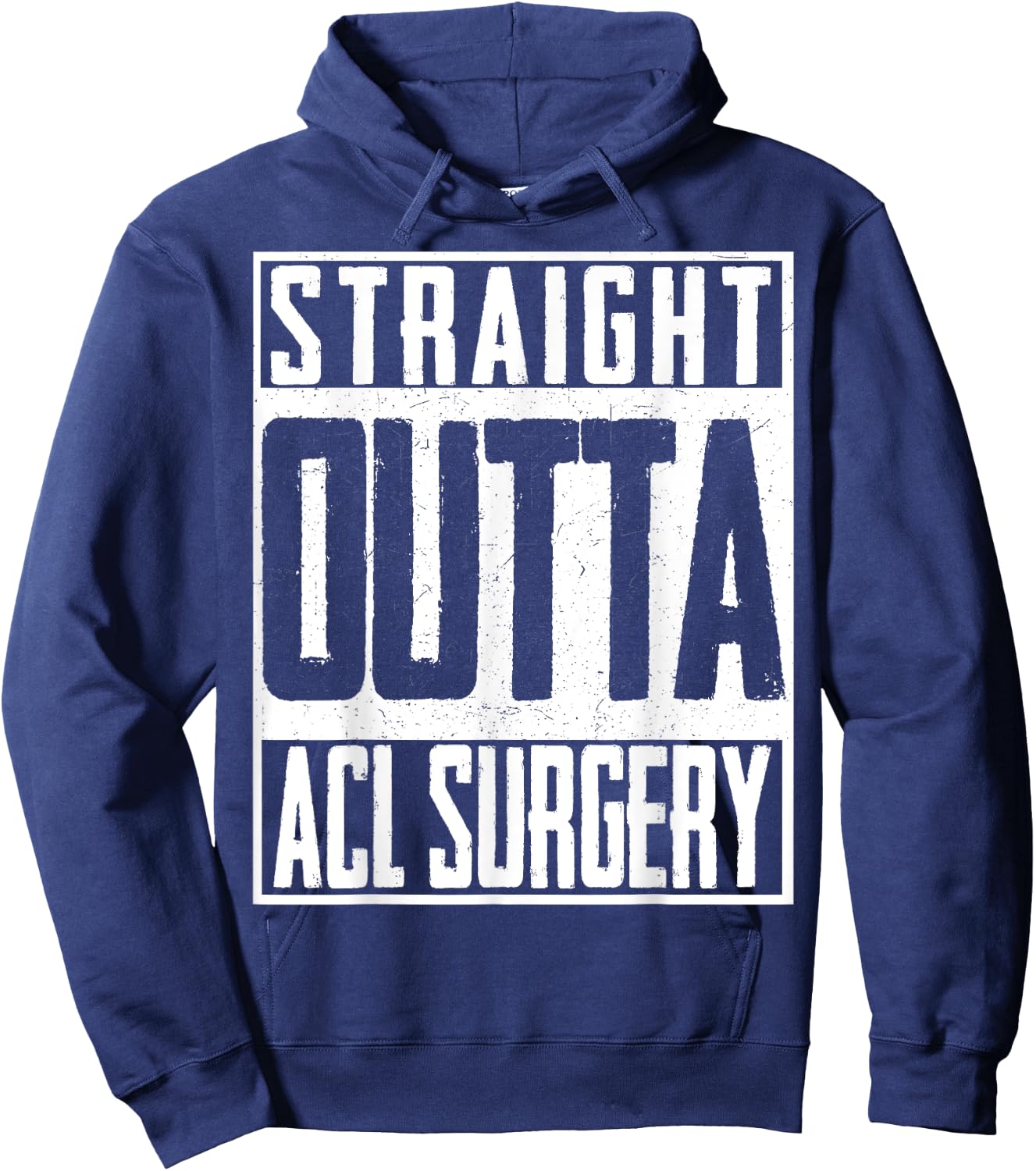 Straight Outta ACL Surgery Nurse Hospital Doctor Hoodie - Hoodie | Navy