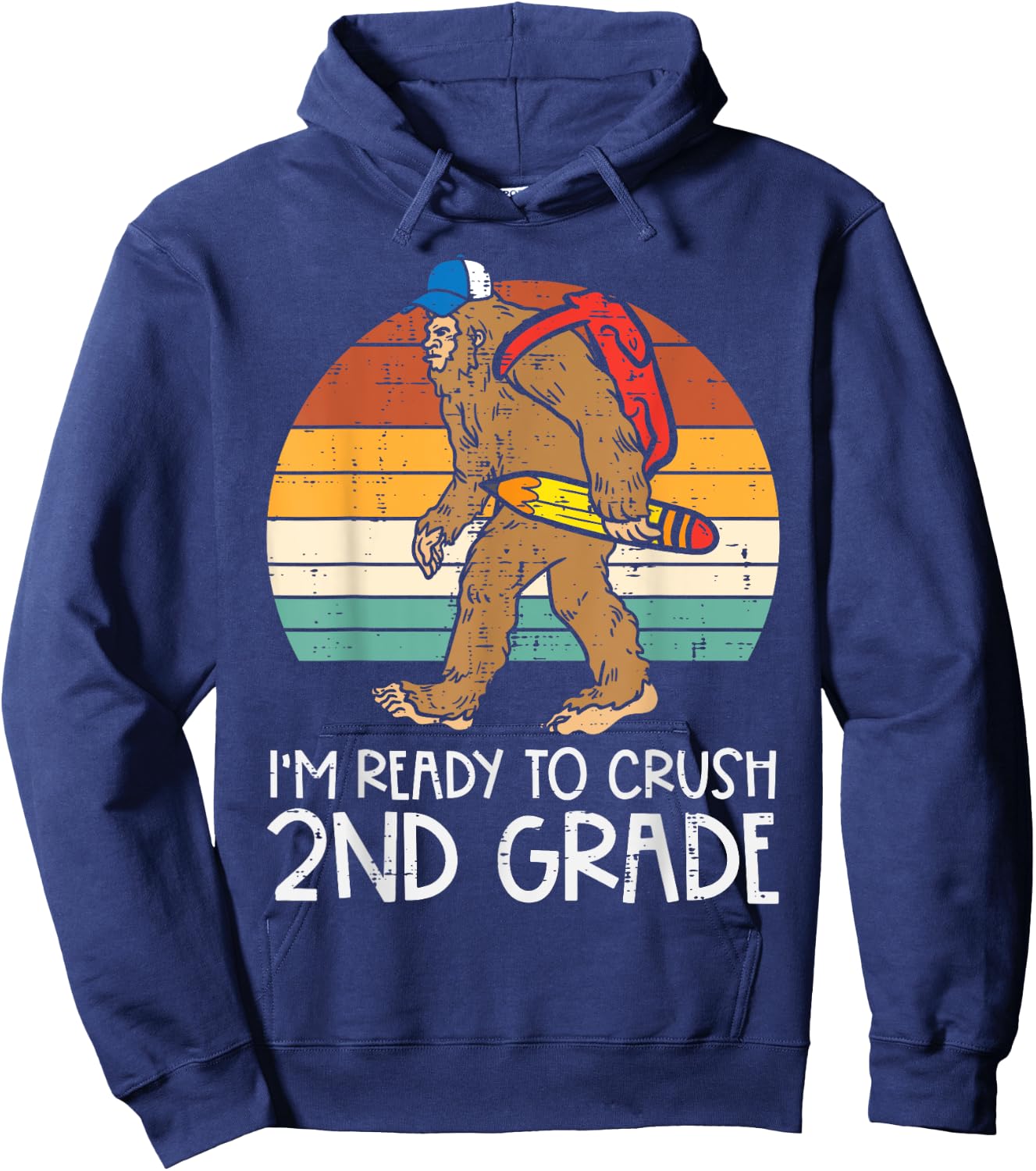 Bigfoot Sasquatch Crush 2nd Grade Second First Day Of School Hoodie - Hoodie | Navy