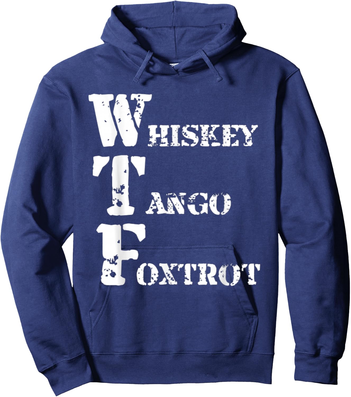 Military Whiskey Tango Foxtrot WTF Shirt Phonetic Alphabet Hoodie - Hoodie | Navy