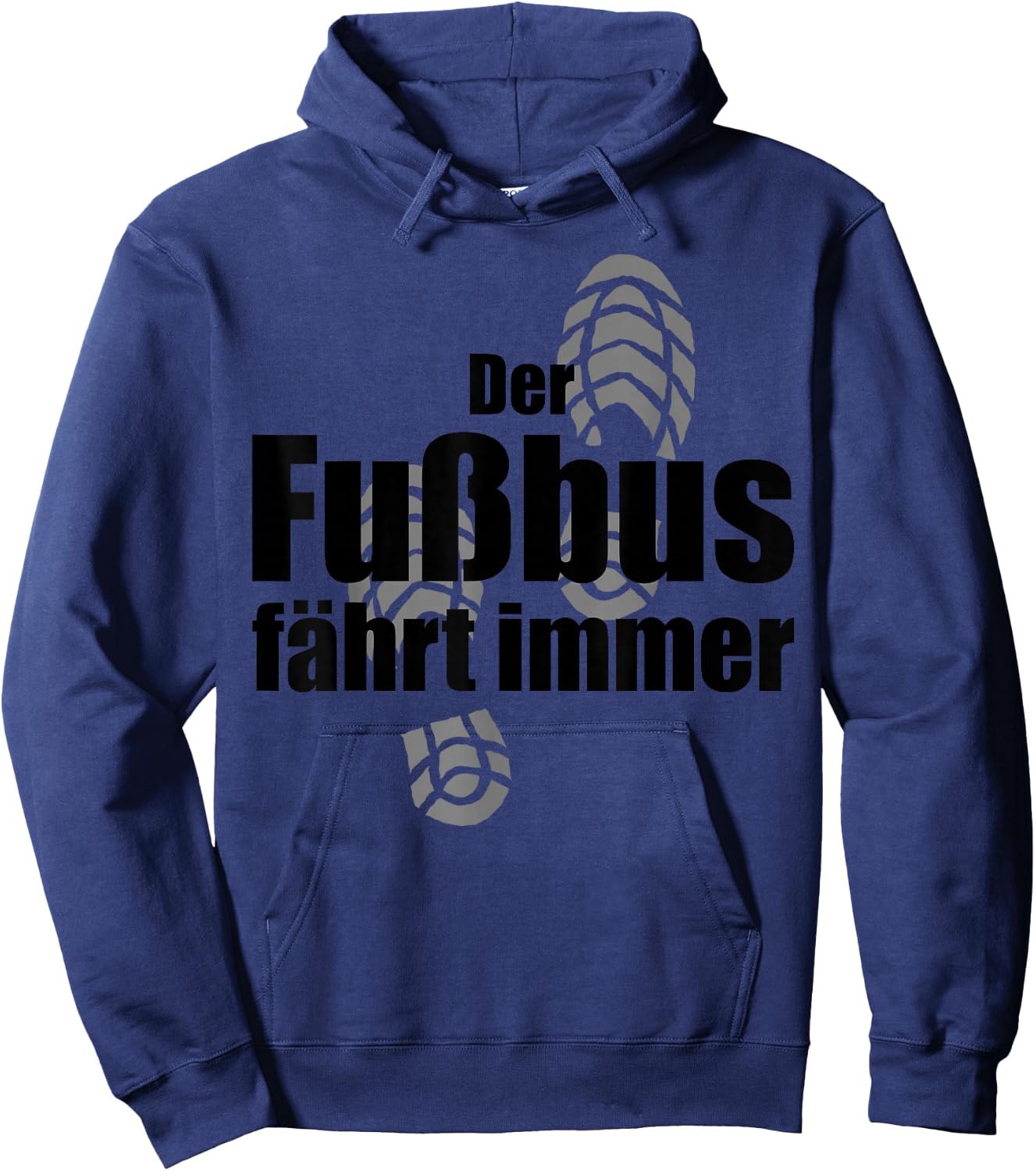 Funny Hiking Der Fußbus Fahrt immer Wandern , gray, s Hoodie - Hoodie | Navy
