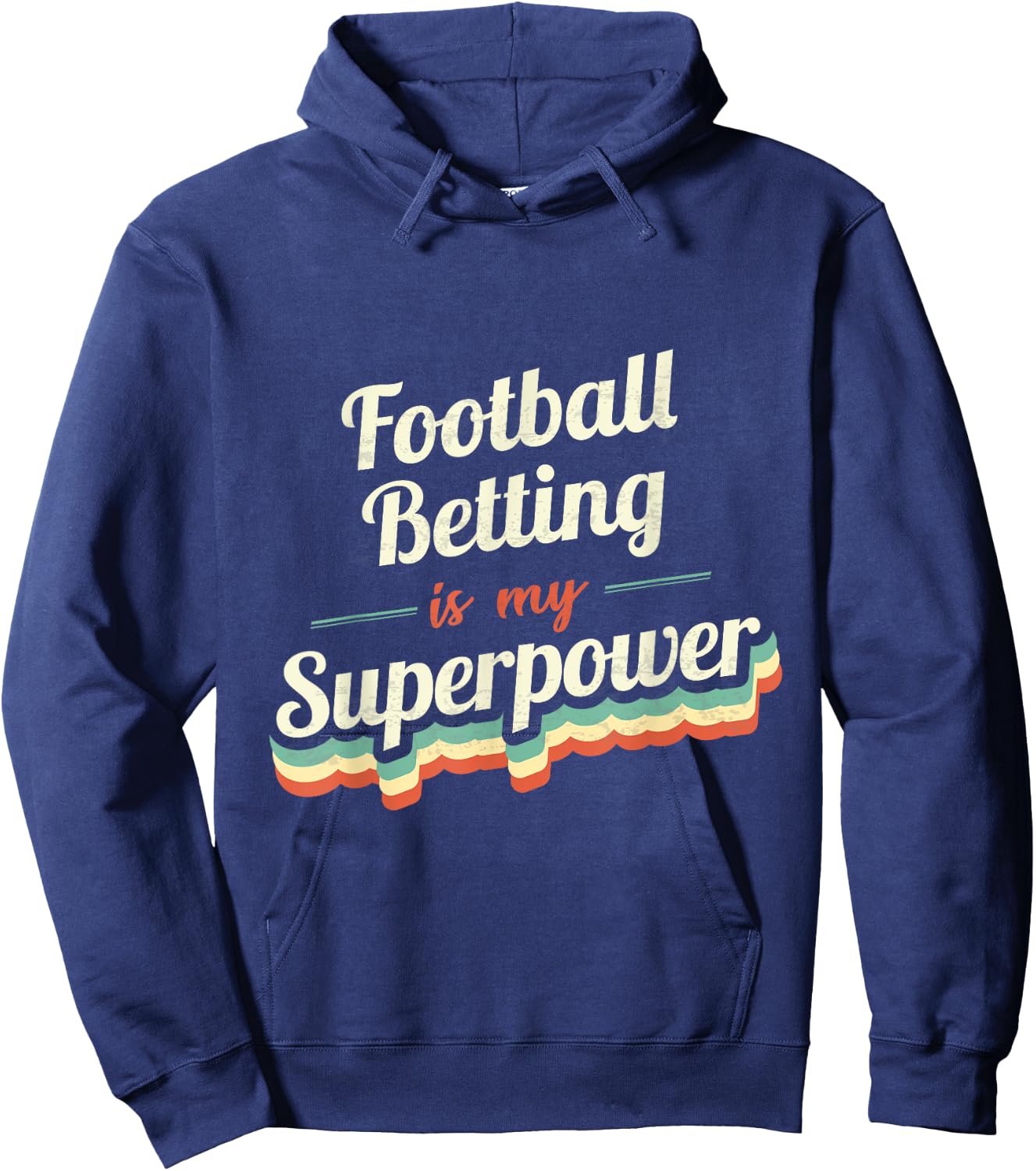 Football Betting is my Superpower Football Betting Vintage Hoodie - Hoodie | Navy