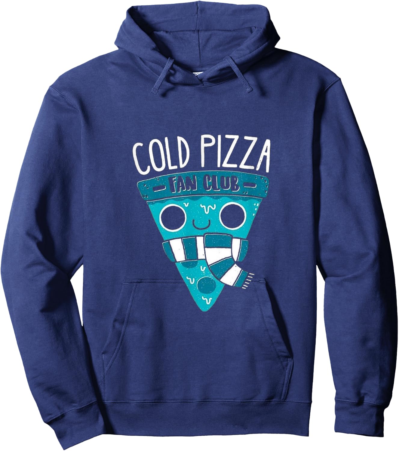 Cold Pizza Fan Club - Funny Cold Pizza Lover Gift Hoodie - Hoodie | Navy