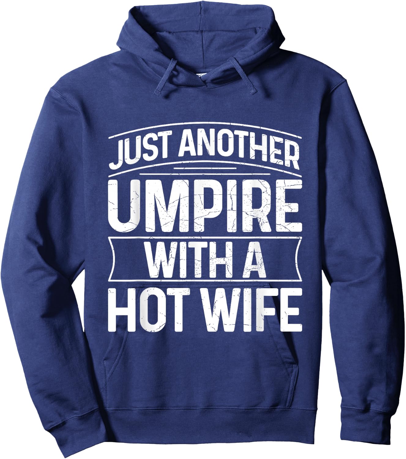Umpire Funny Baseball Design for an Umpire Hoodie - Hoodie | Navy