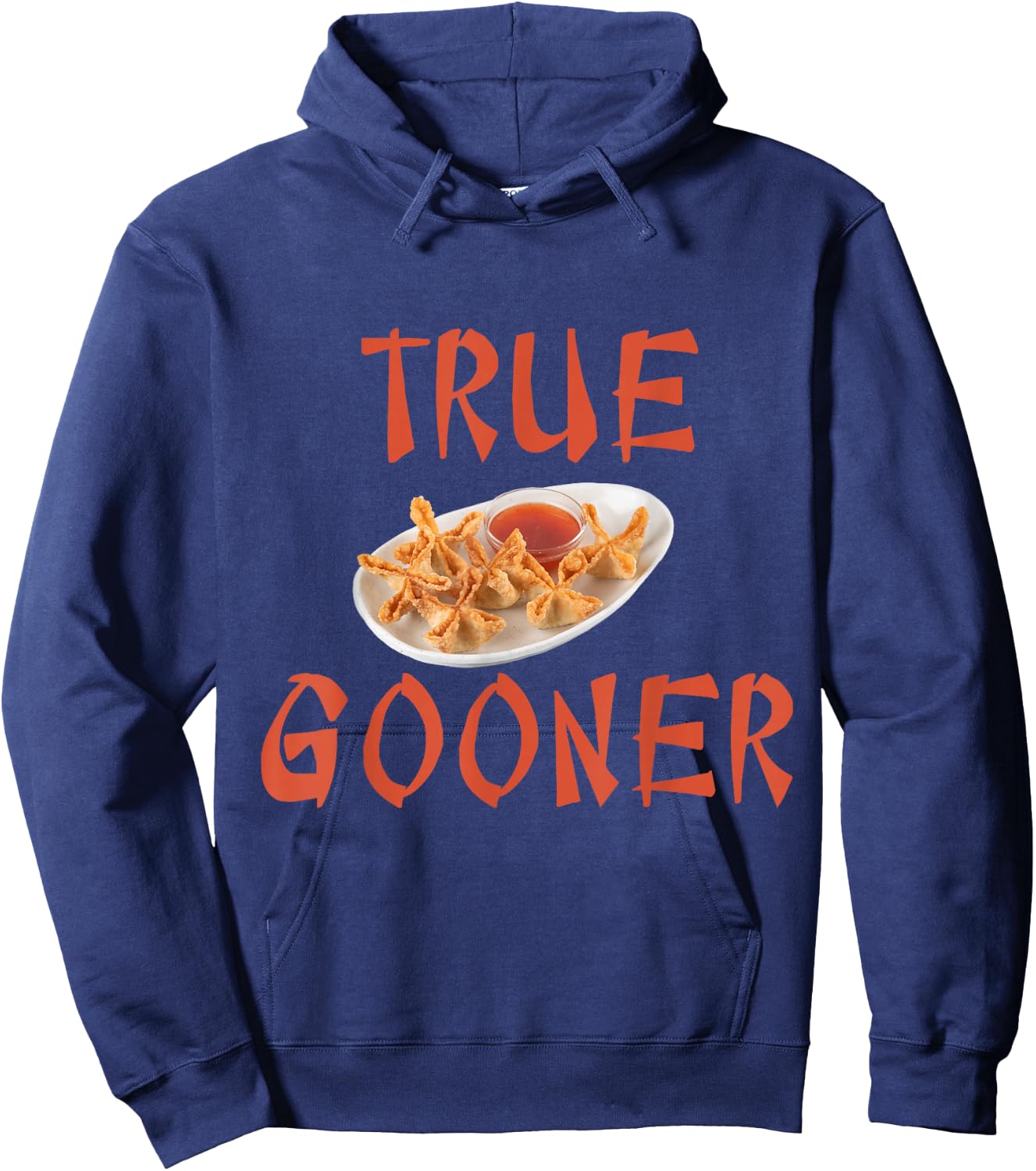 True Gooner funny goon, crab rangoons, Chinese takeaway Hoodie - Hoodie | Navy