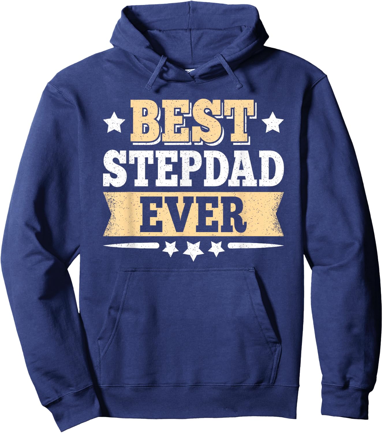 Best Stepdad Ever Funny Vintage Step Dad Fathers Day Men Hoodie - Hoodie | Navy