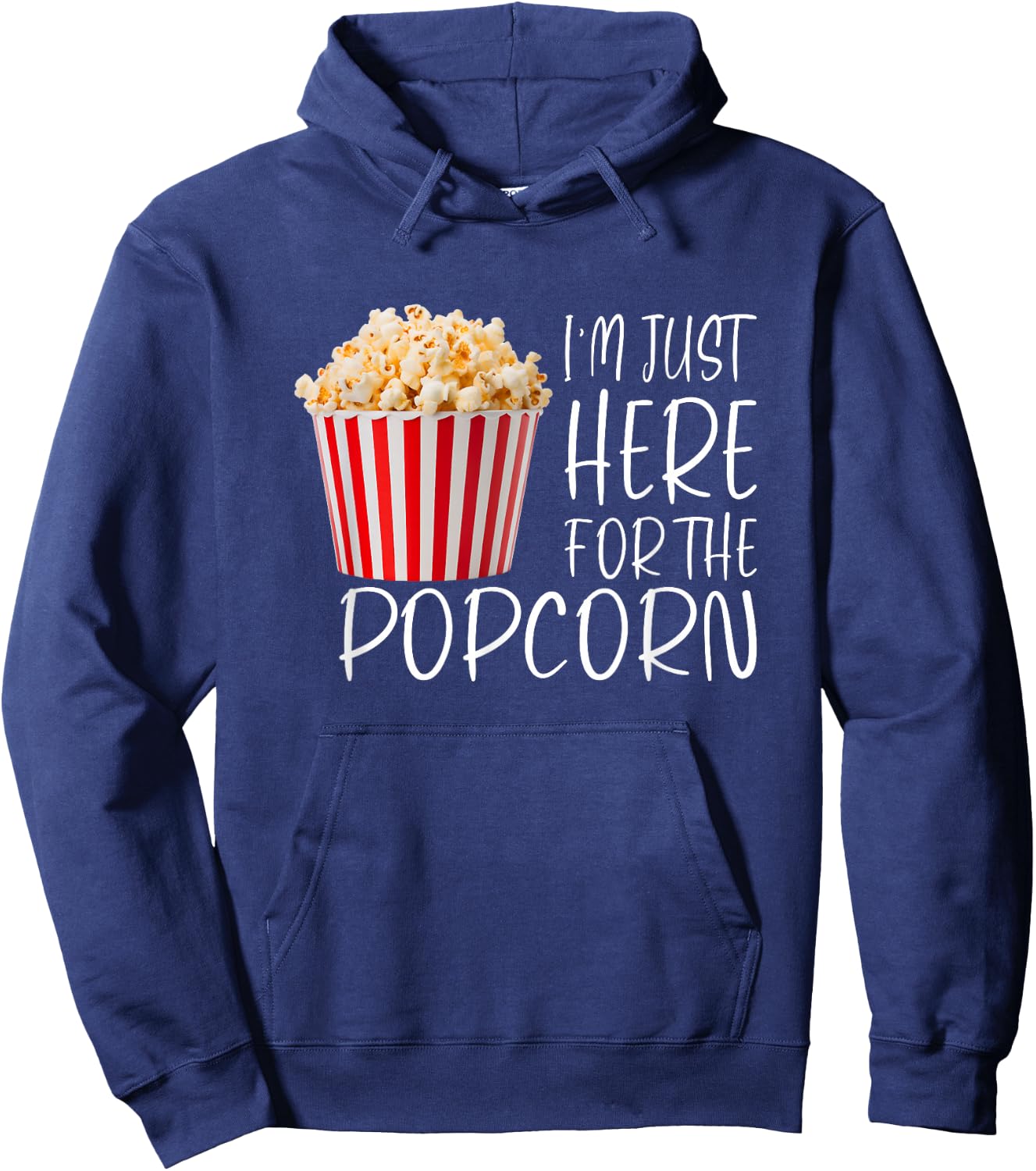 I'm Just Here for The Popcorn Movie Night Fun Hoodie - Hoodie | Navy