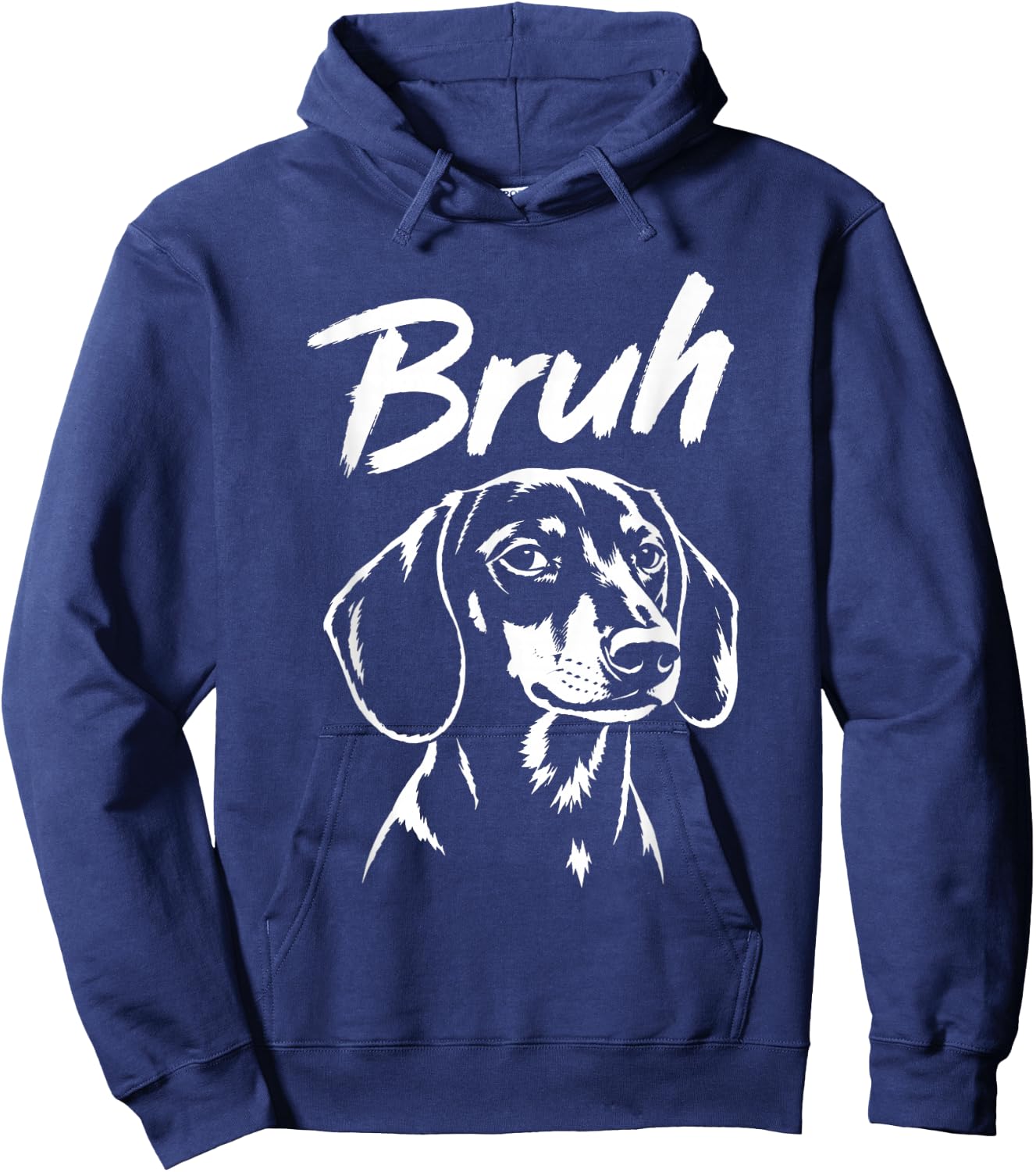 Bruh Funny Dachshund Meme Dog Lover Men Women Hoodie - Hoodie | Navy